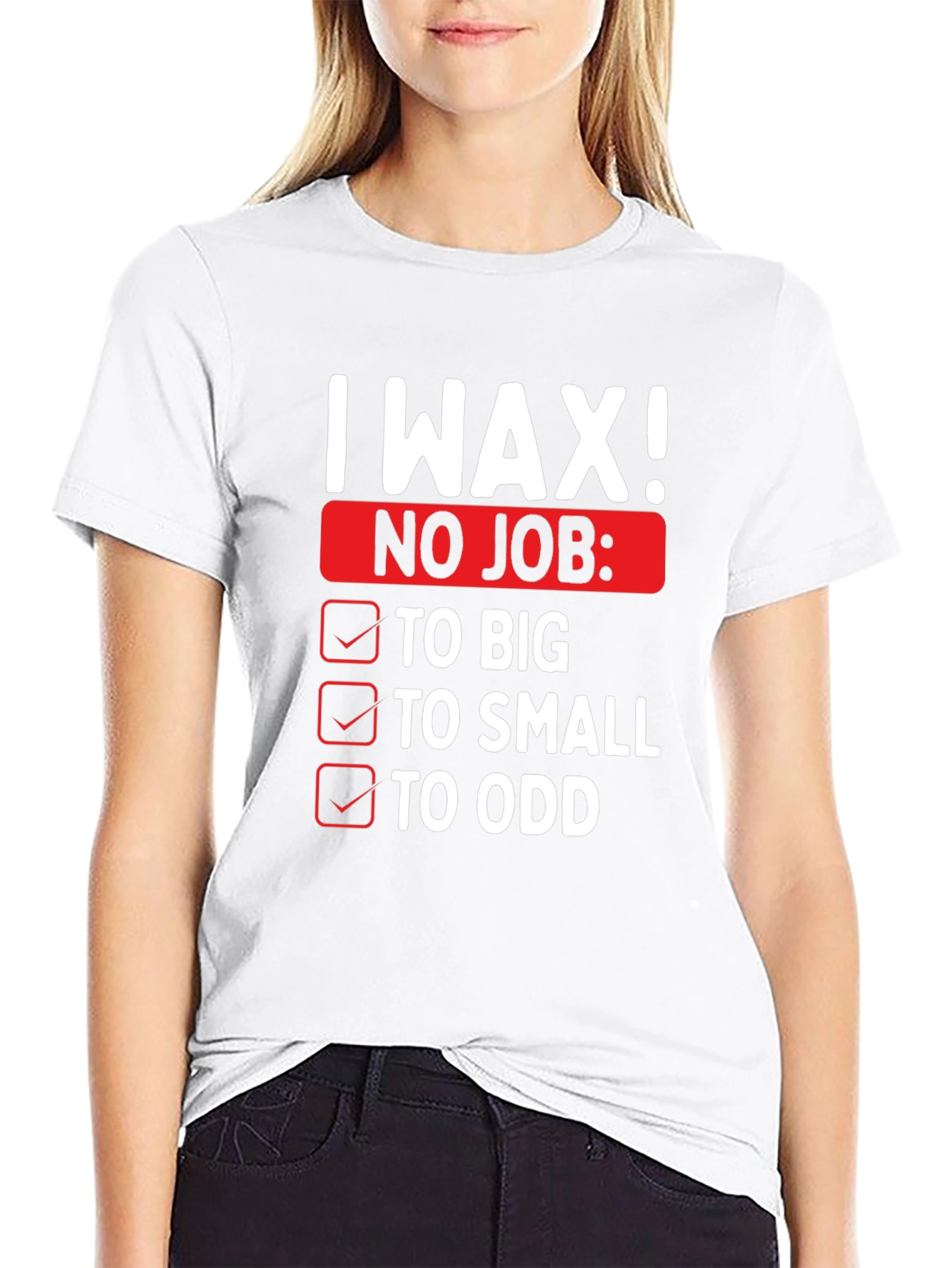 I Wax! Mens Funny Graphic Novelty T-Shirt