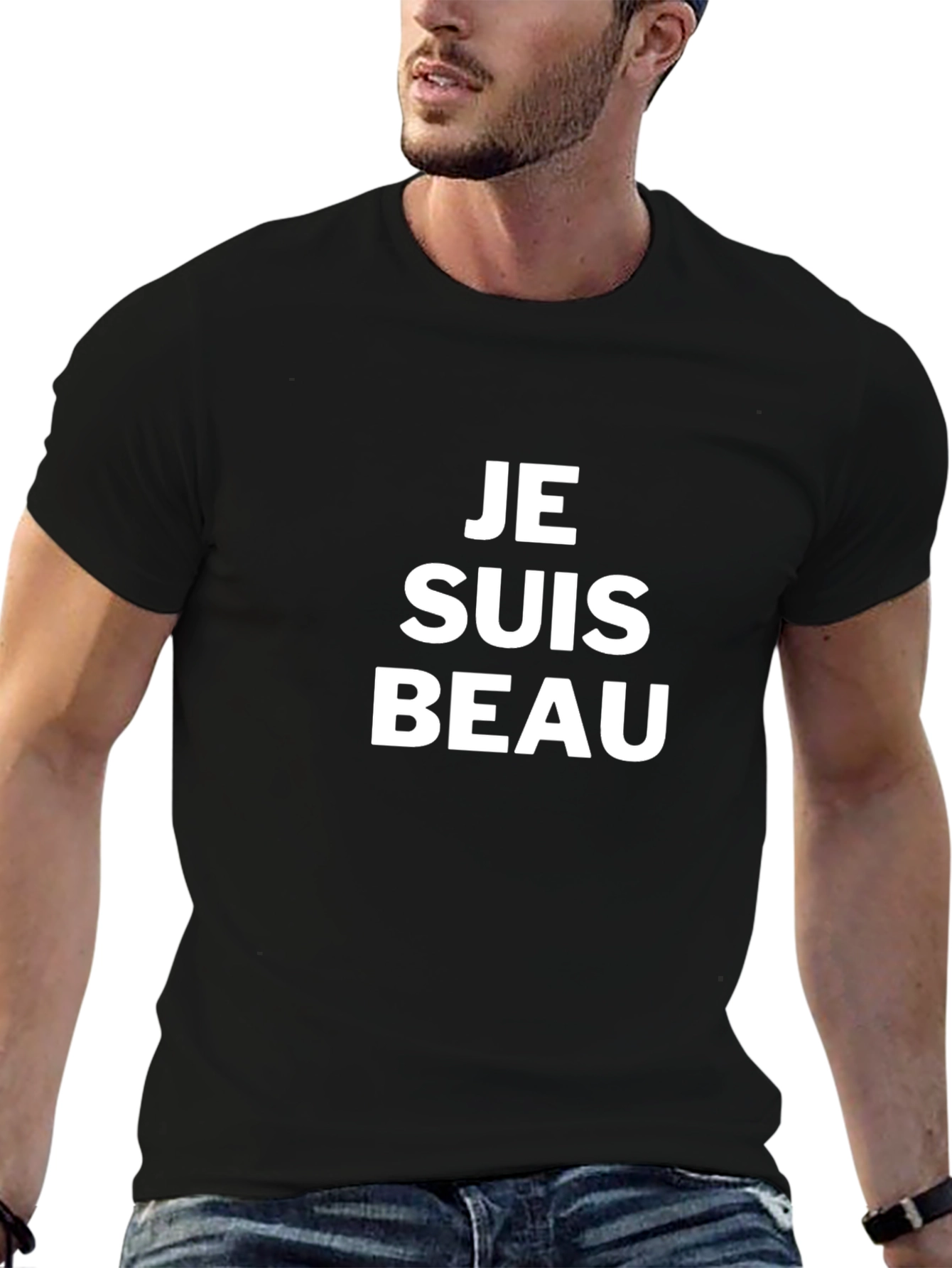 Je Suis Beau T-Shirt - French Phrase Graphic Tee