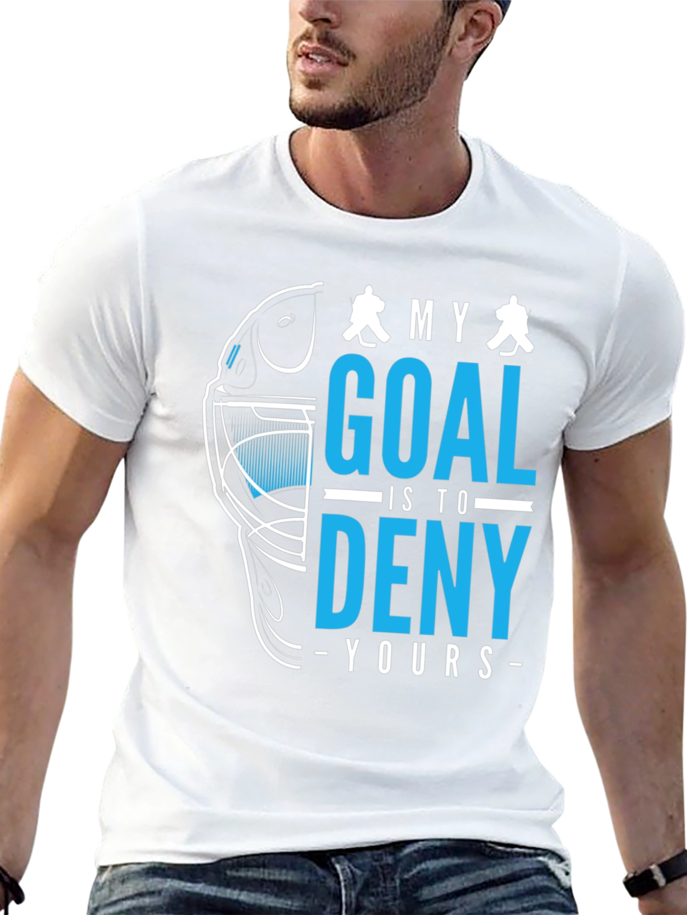 Hockey Goalie T-Shirt: Deny Your Goal!