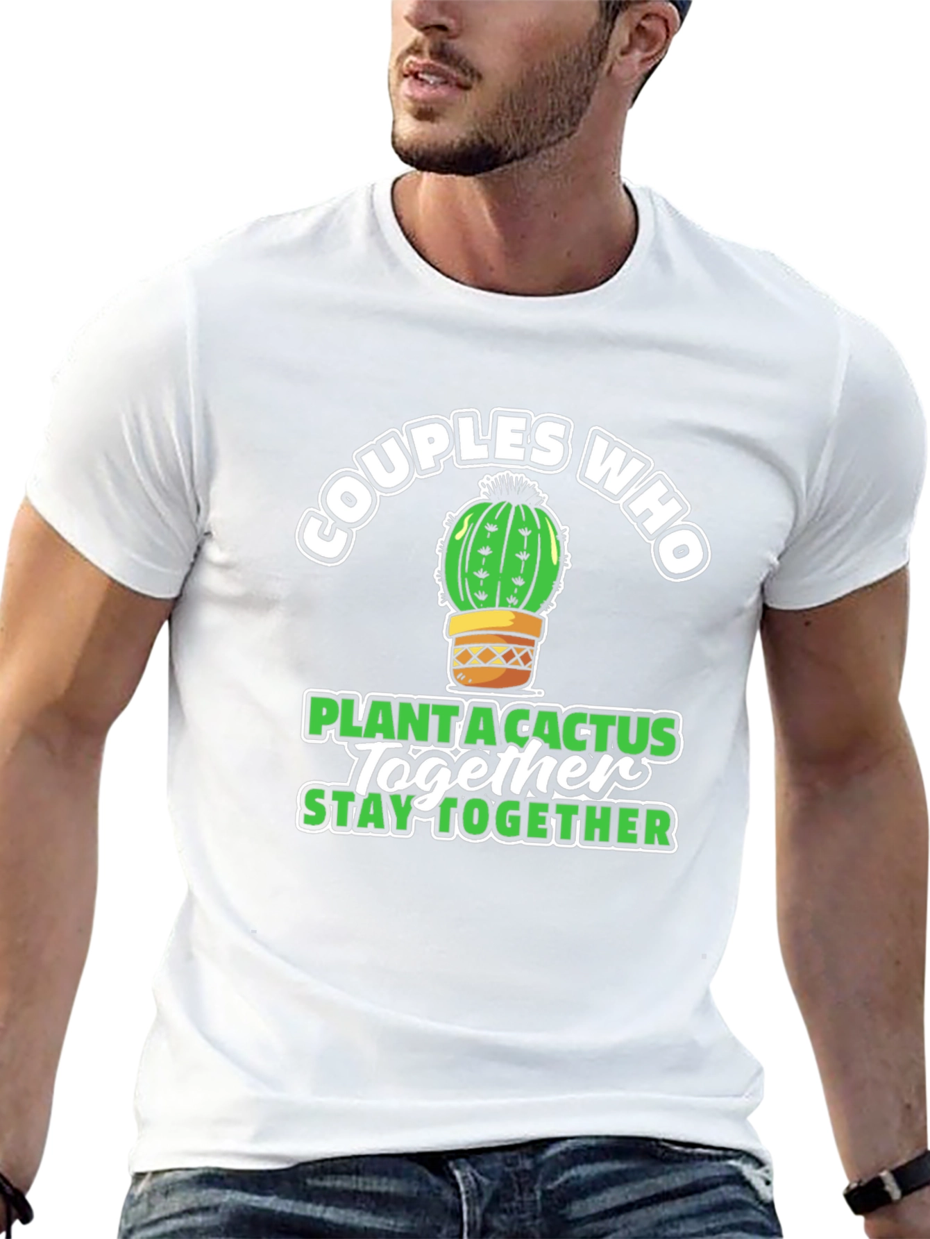 Couples Cactus T-Shirt: Plant Together Stay Together