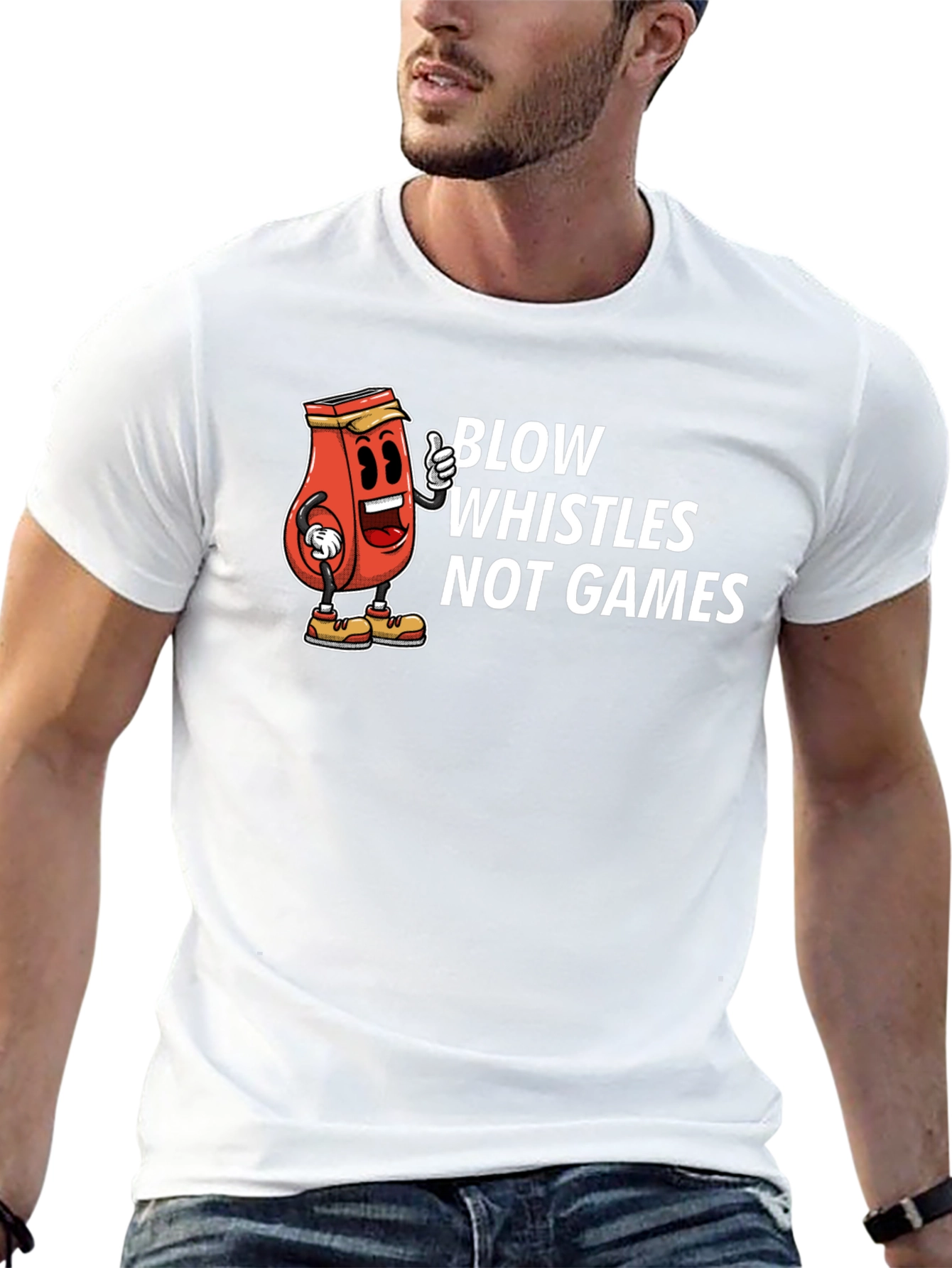 Blow Whistles Not Games Graphic Tee - Unisex