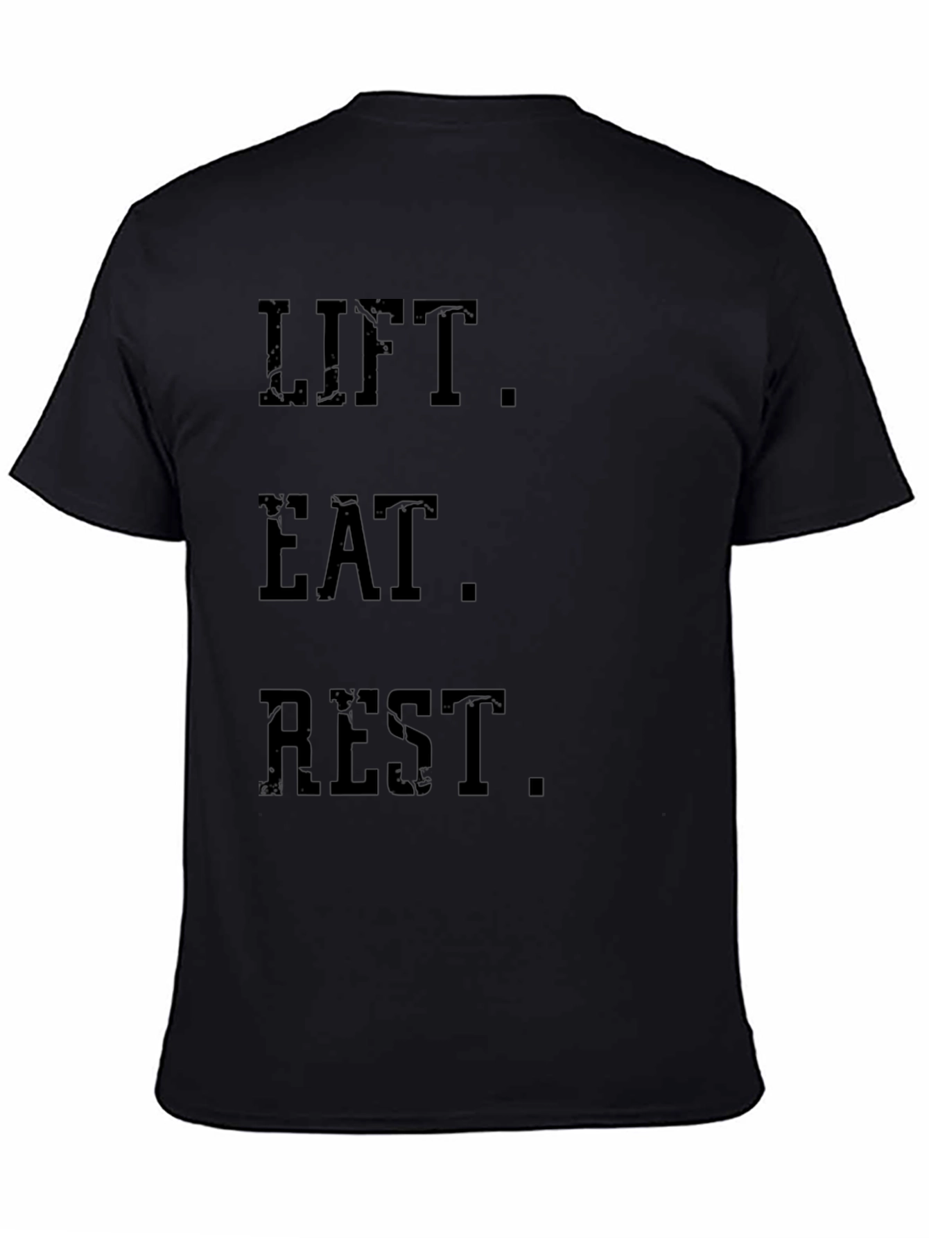 Lift Eat Rest T-Shirt - Gym Motivation