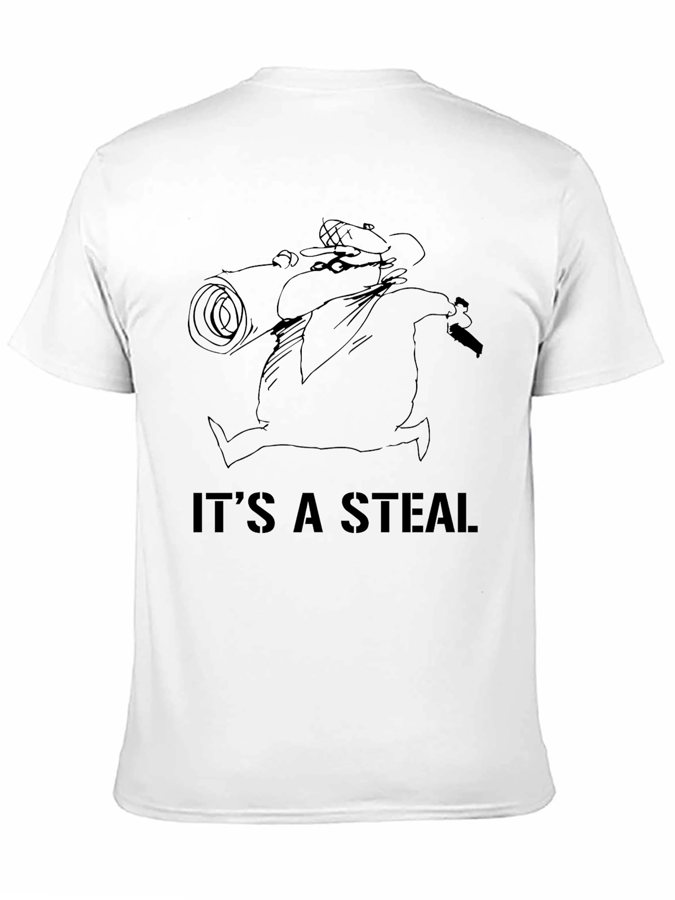 Its a Steal Graphic T-Shirt