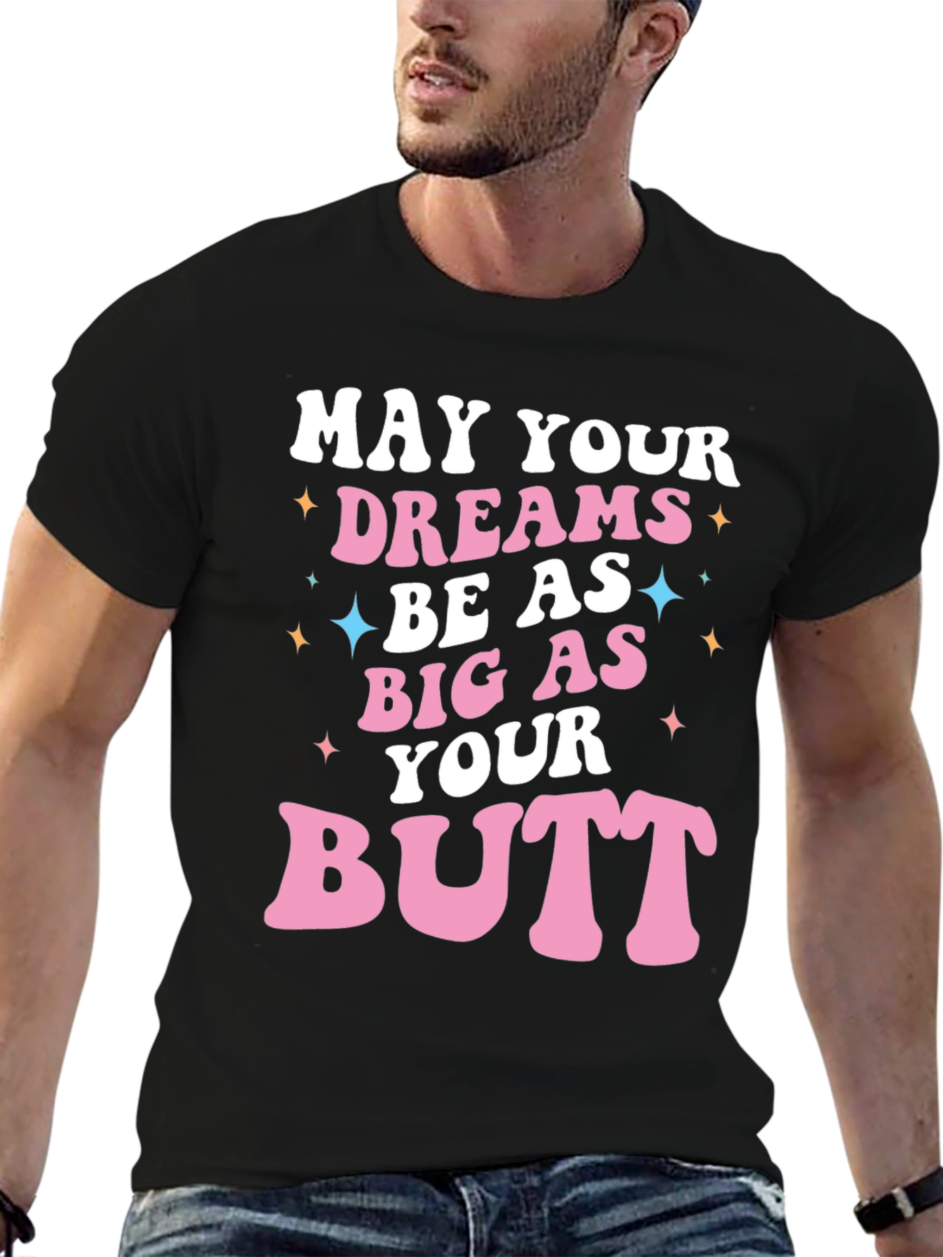 Funny Big As Your Butt Graphic Tee