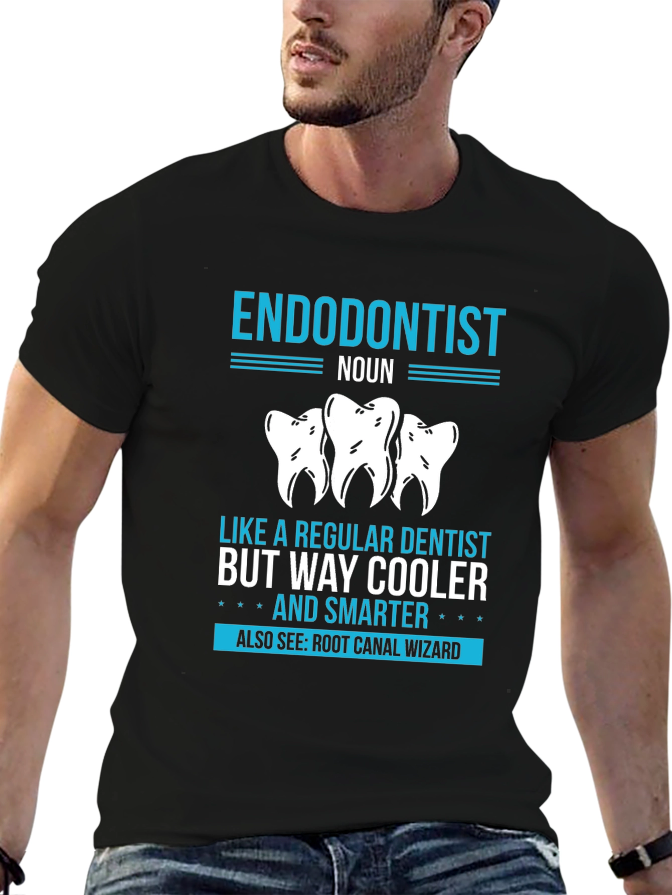 Endodontist: Cooler & Smarter T-Shirt