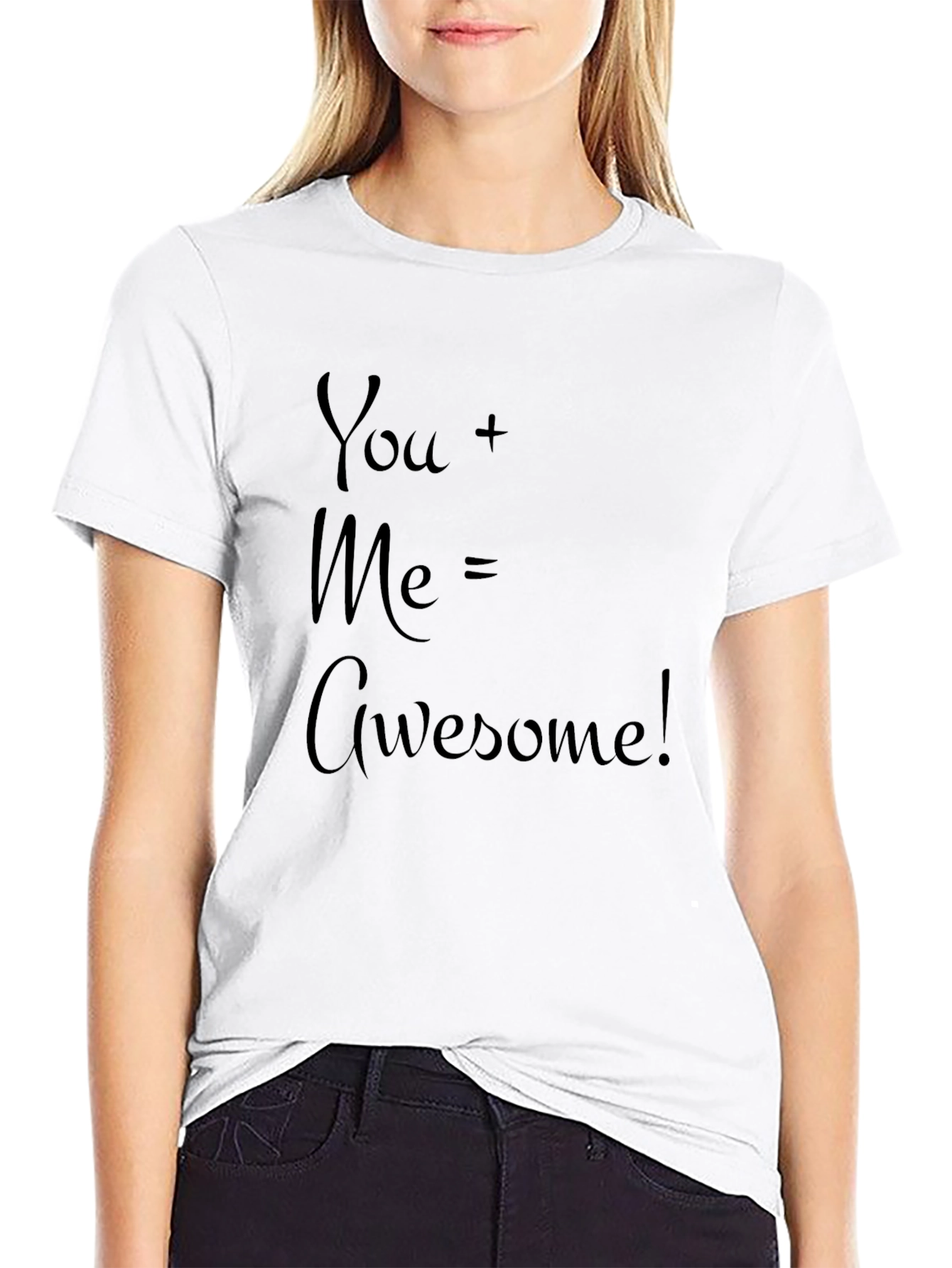 You + Me = Awesome! Graphic Tee