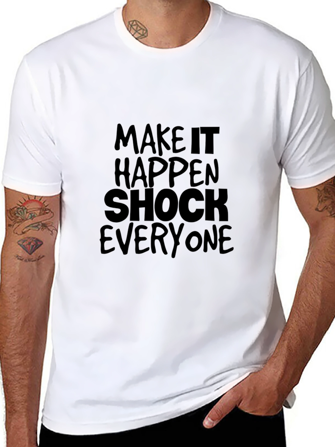 Make it Happen Tee - Shock Everyone - Black