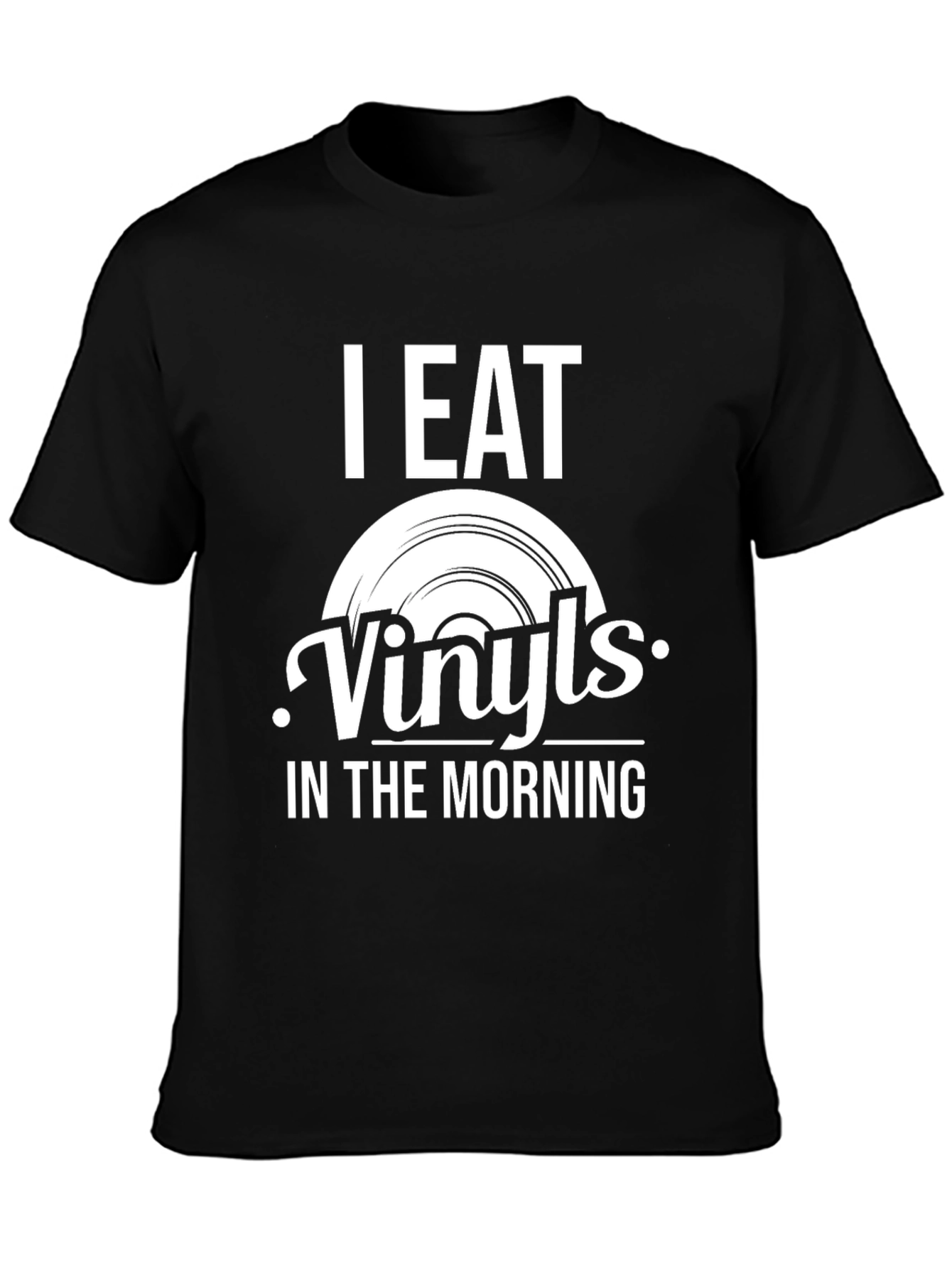 I Eat Vinyls T-Shirt - Music Lover Tee