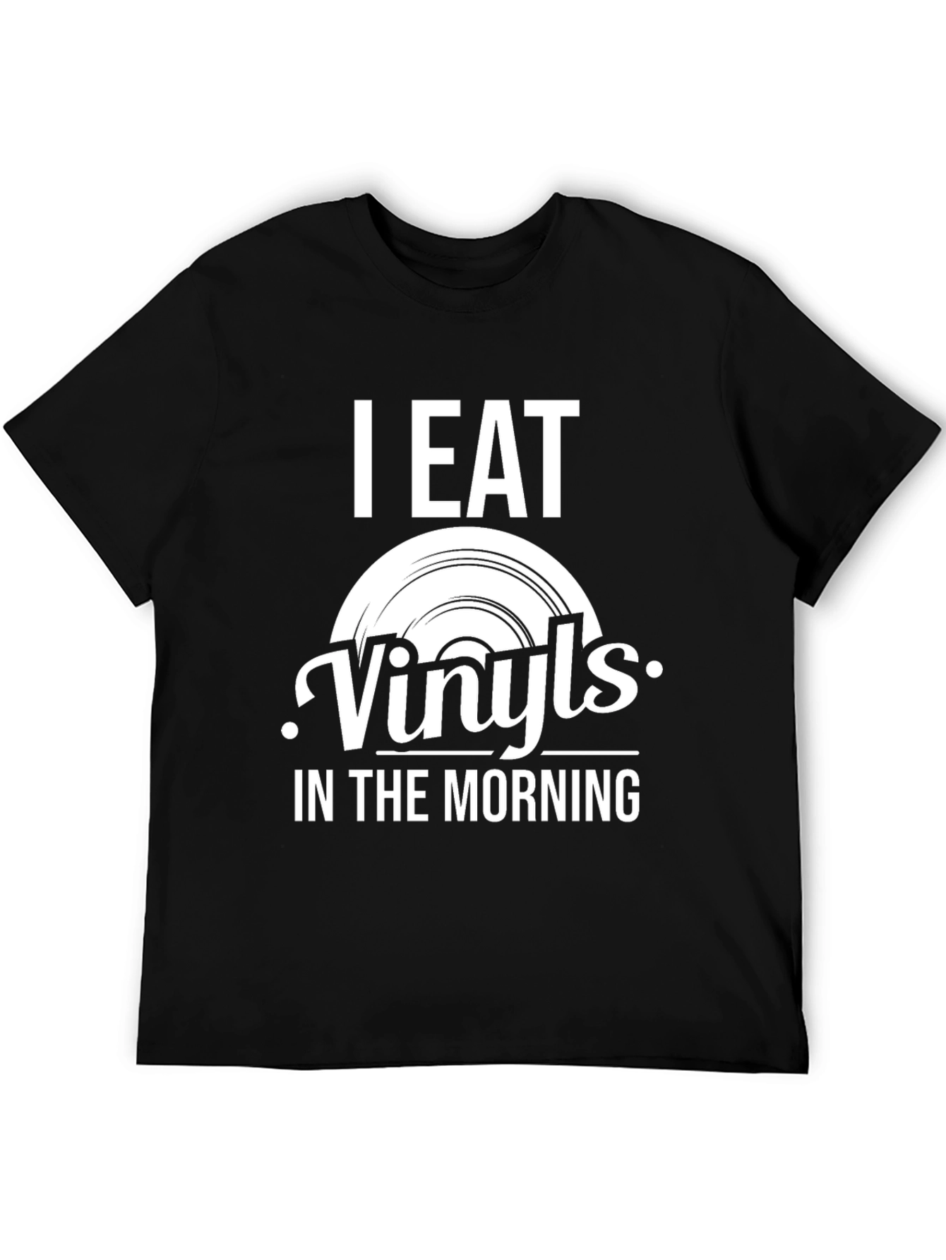 I Eat Vinyls T-Shirt - Music Lover Tee
