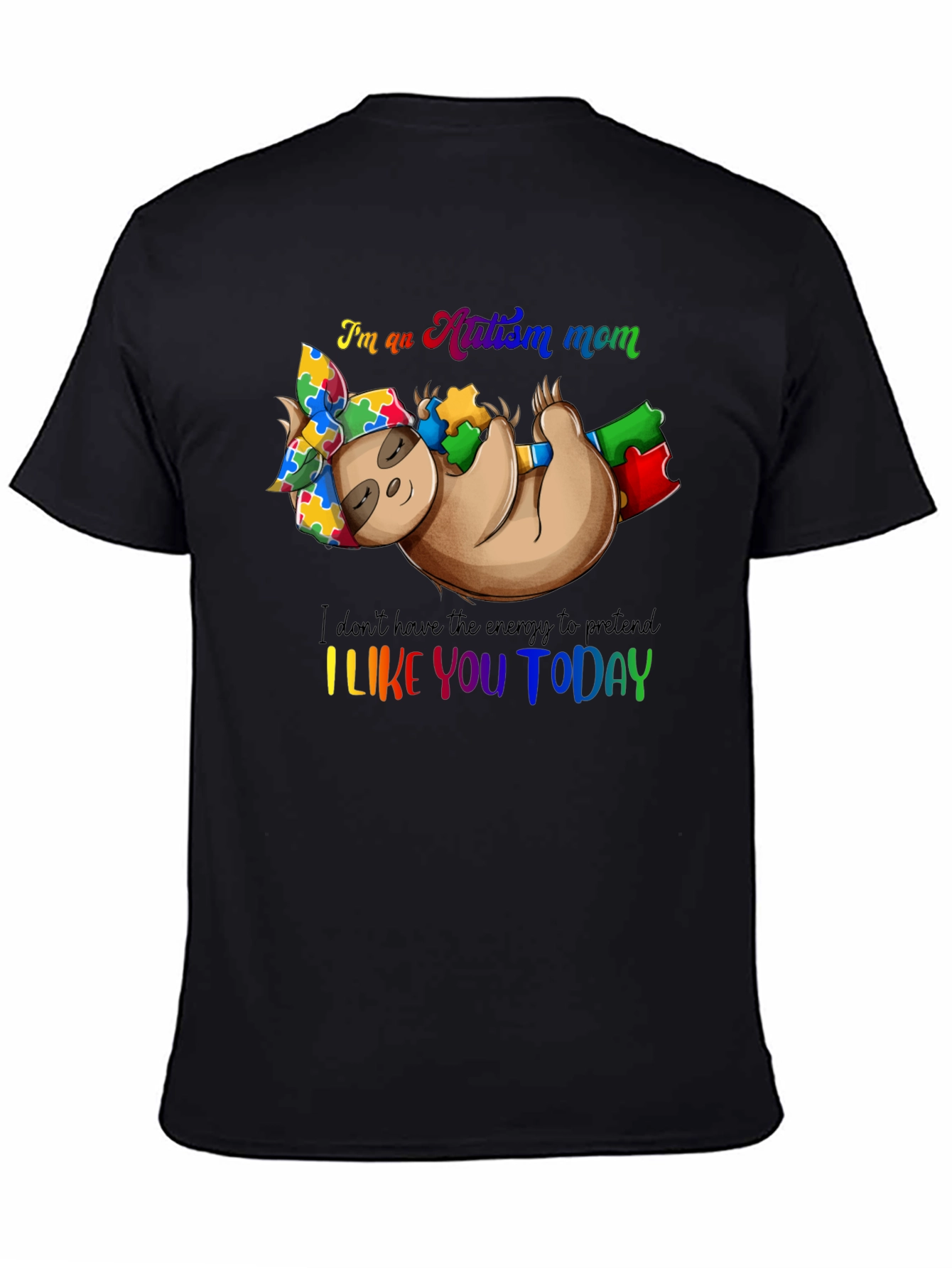 Autism Mom Sloth Graphic Tee - Unique Design