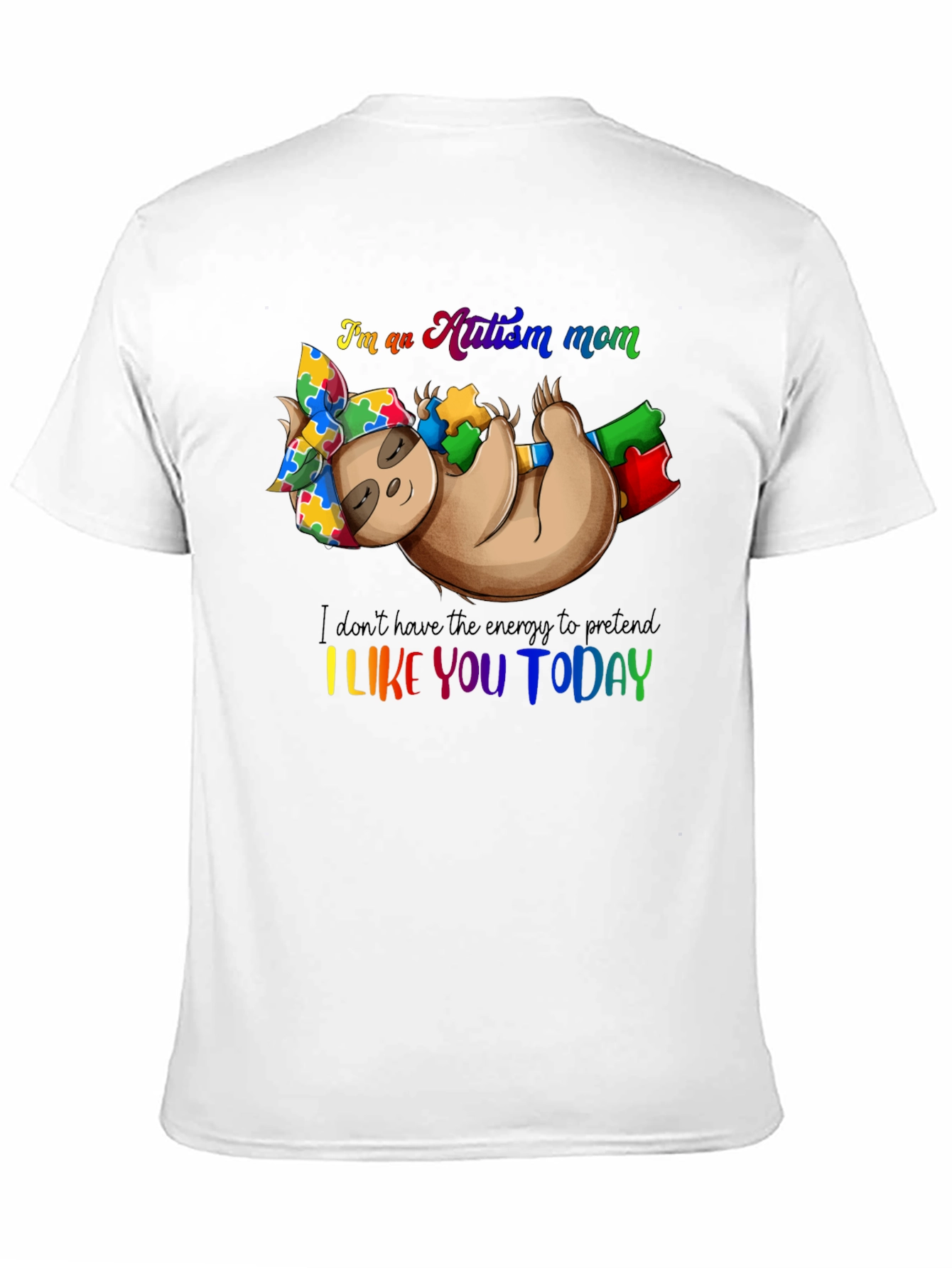 Autism Mom Sloth Graphic Tee - Unique Design