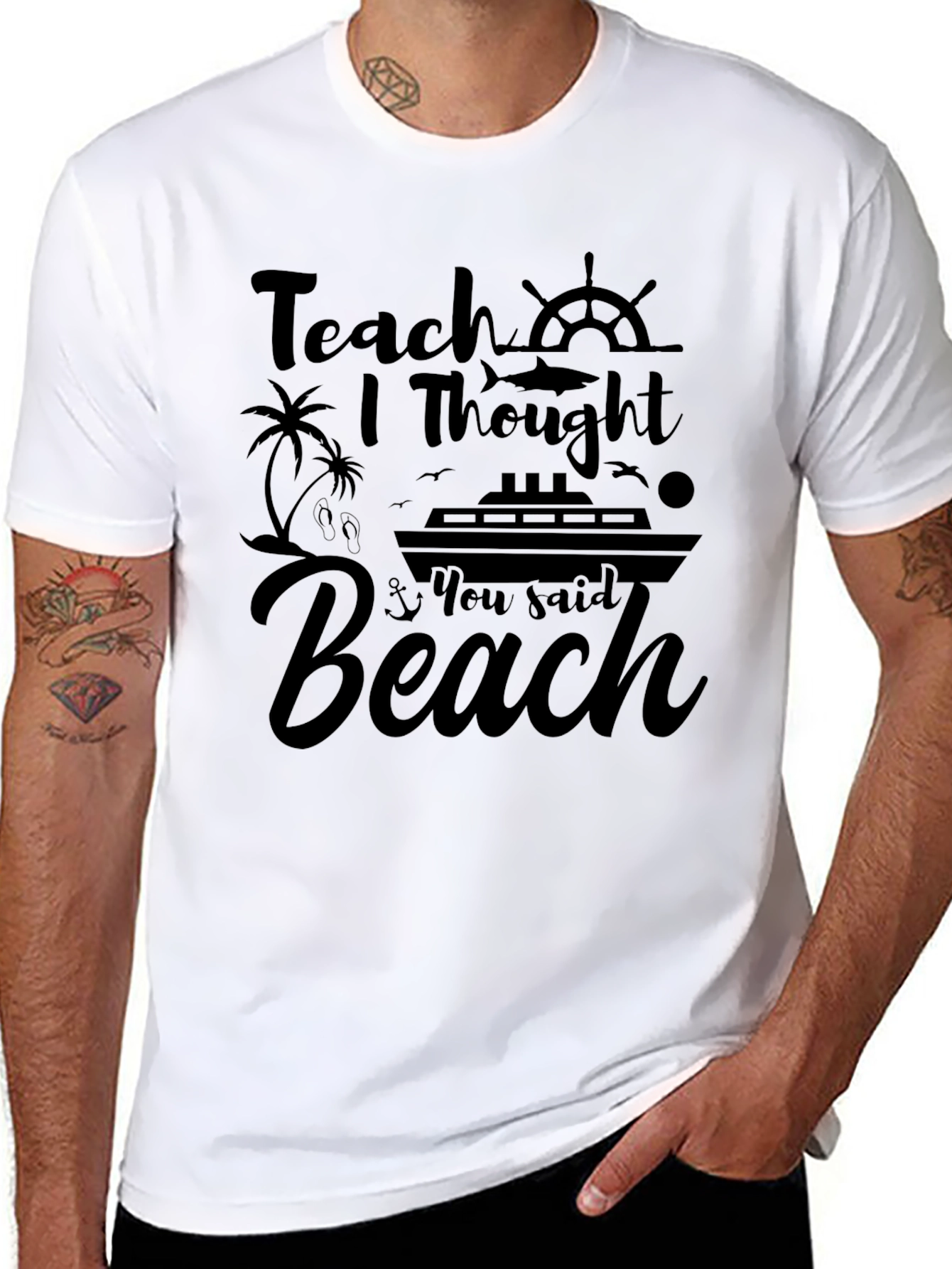 Teach I Thought You Said Beach Black T-Shirt