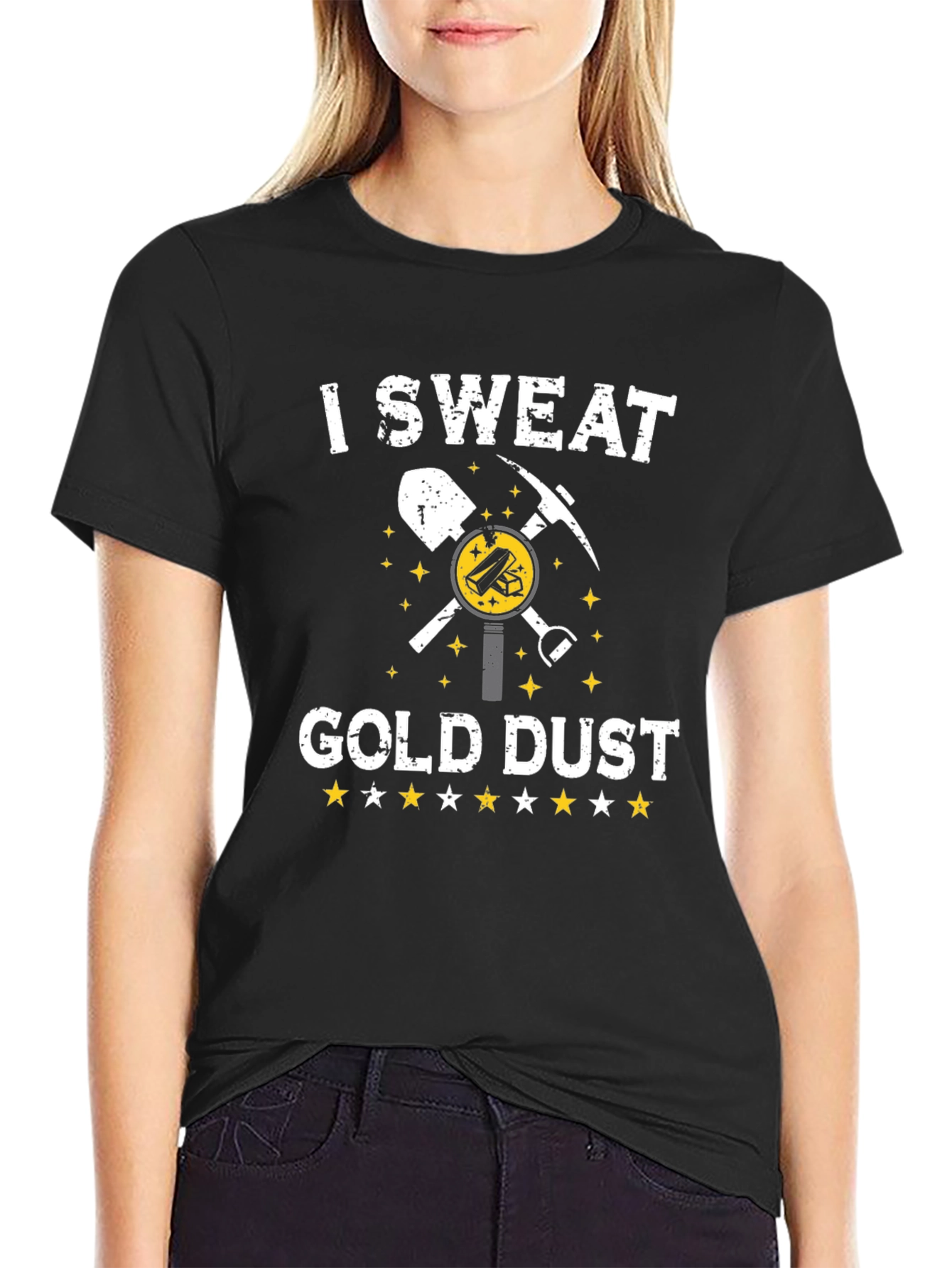 I Sweat Gold Dust Funny Mining T-Shirt