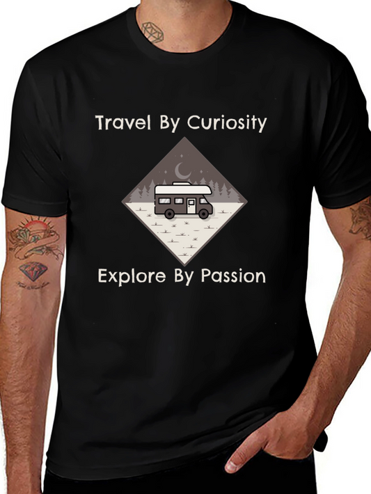 Travel by Curiosity T-Shirt - Explore Passion