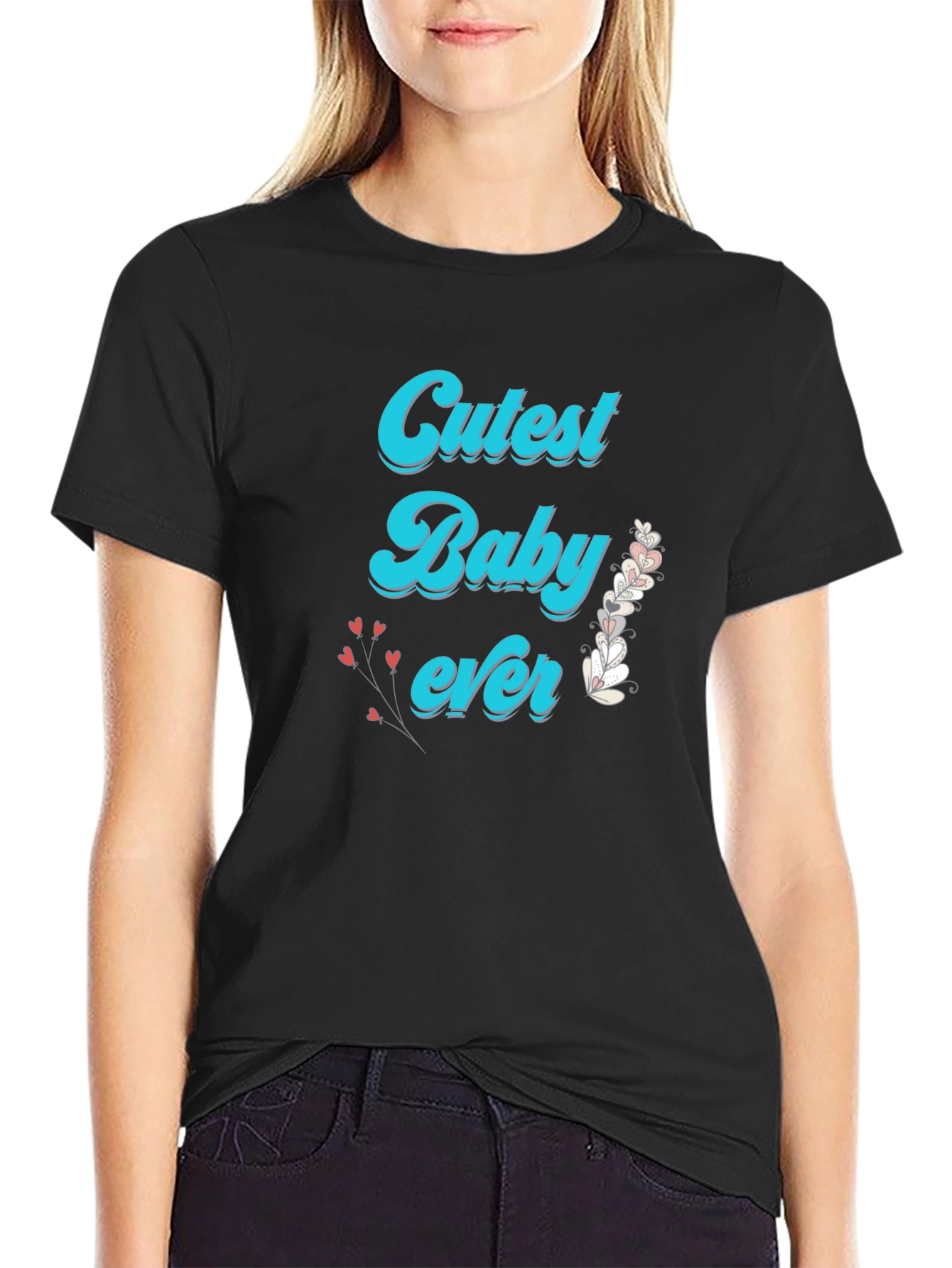 Cutest Baby Ever Black T-Shirt