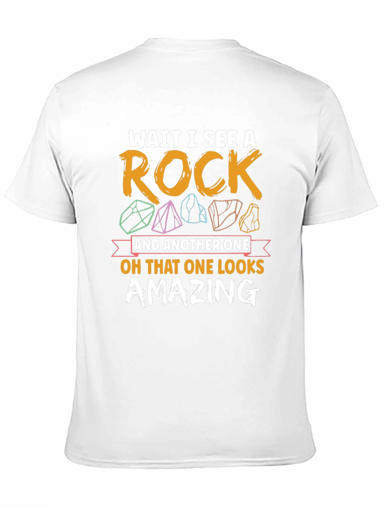 Rock Collector T-Shirt - Funny Geology Tee
