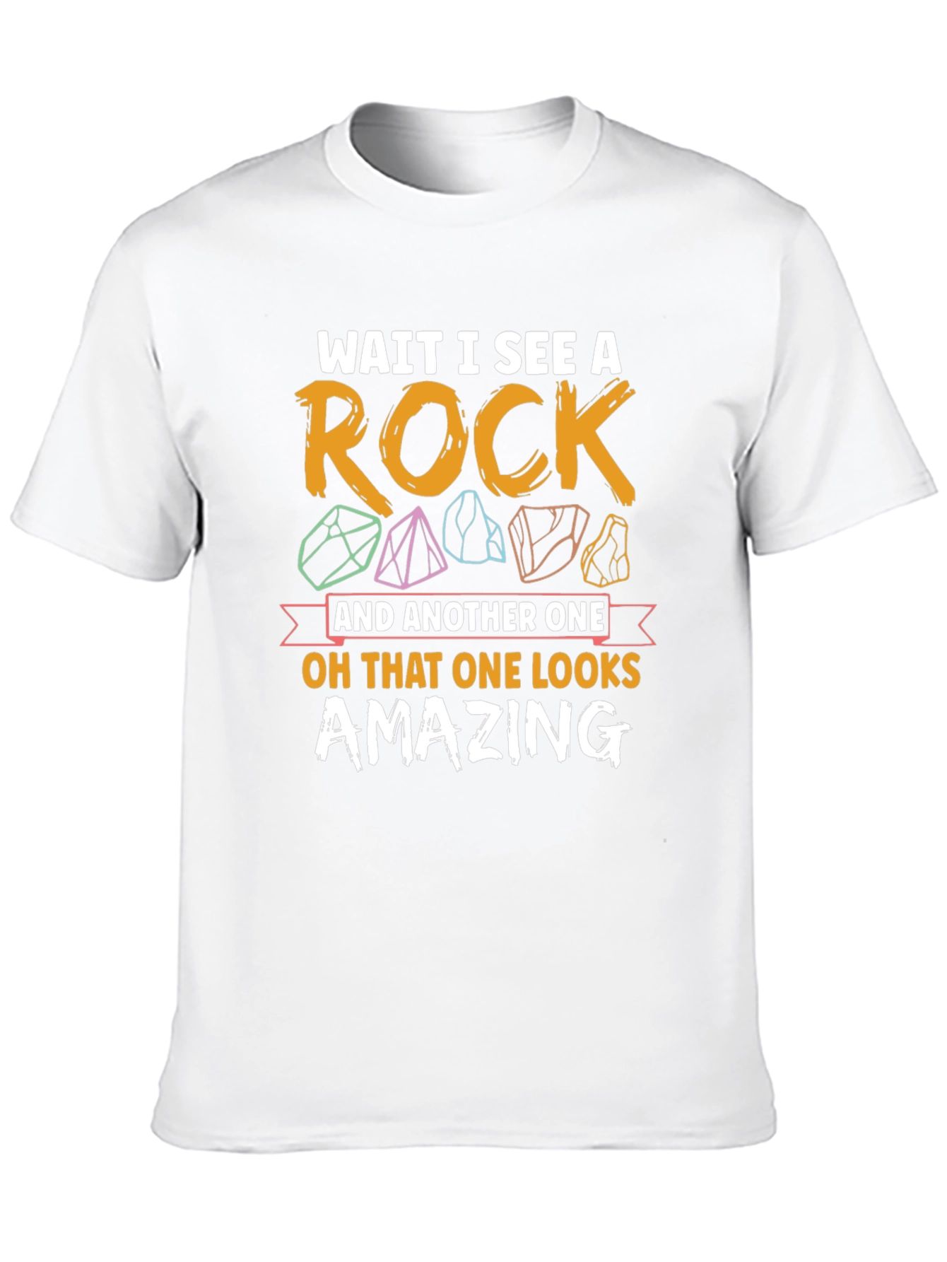 Rock Collector T-Shirt - Funny Geology Tee
