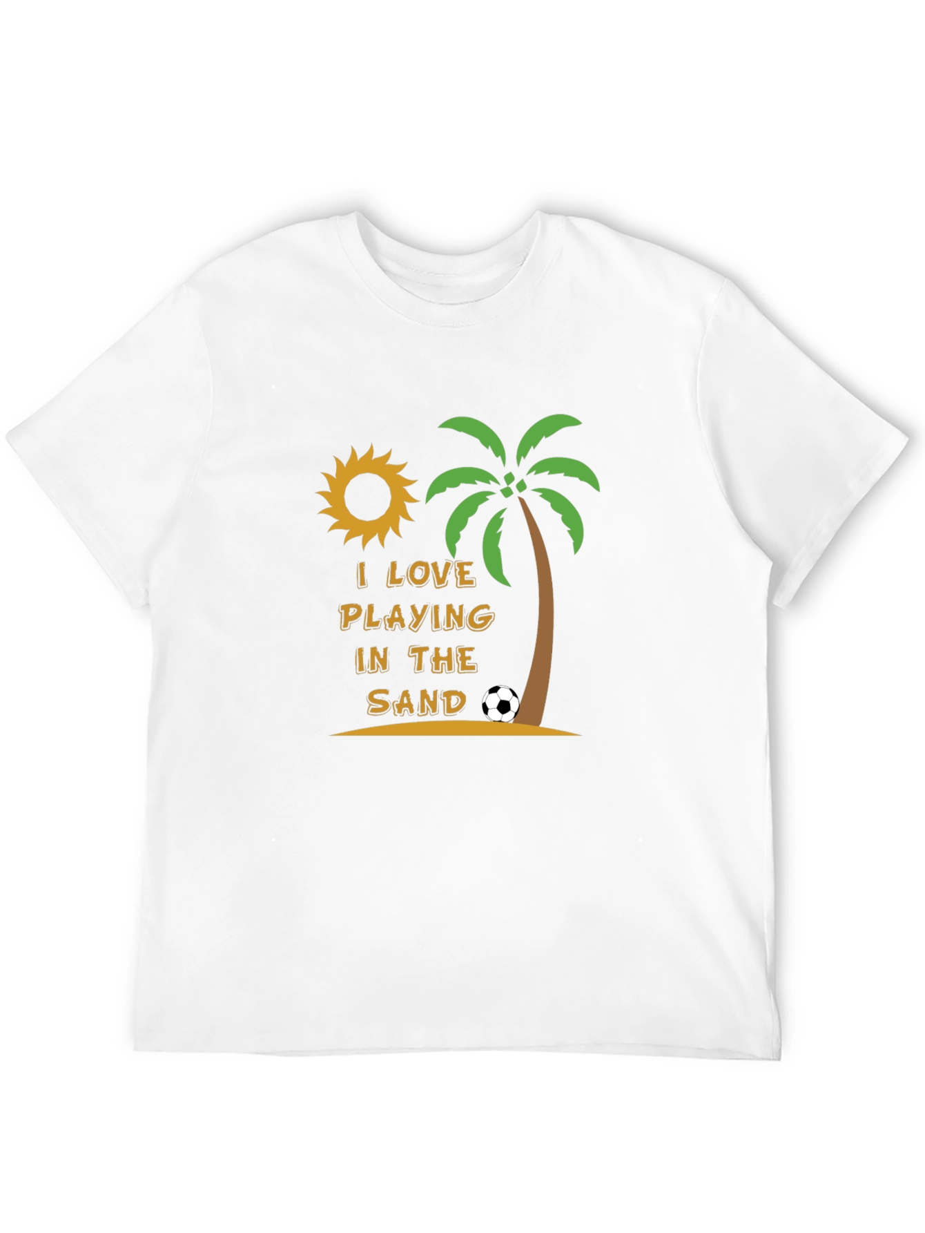 I Love Playing in the Sand T-Shirt
