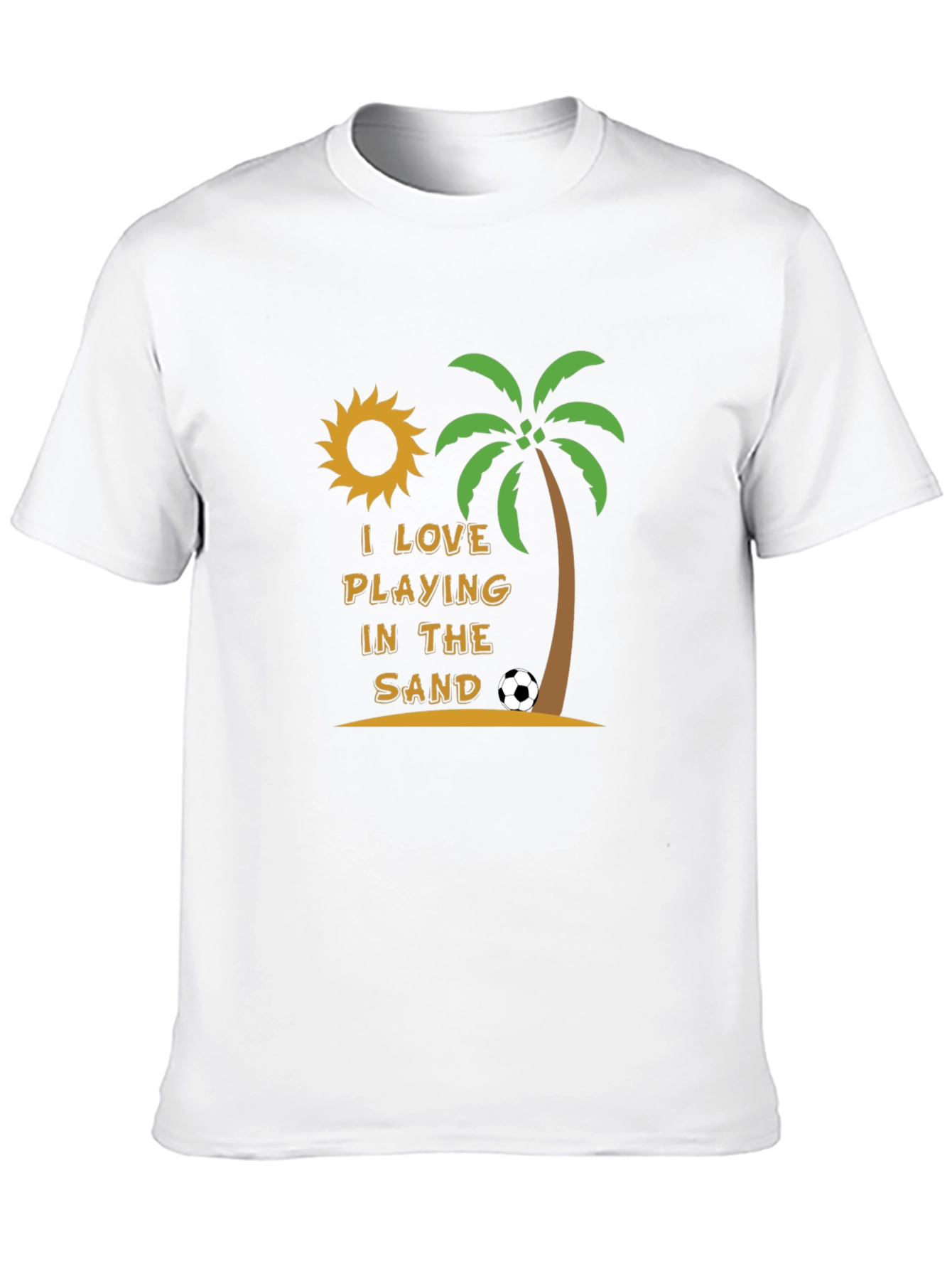 I Love Playing in the Sand T-Shirt