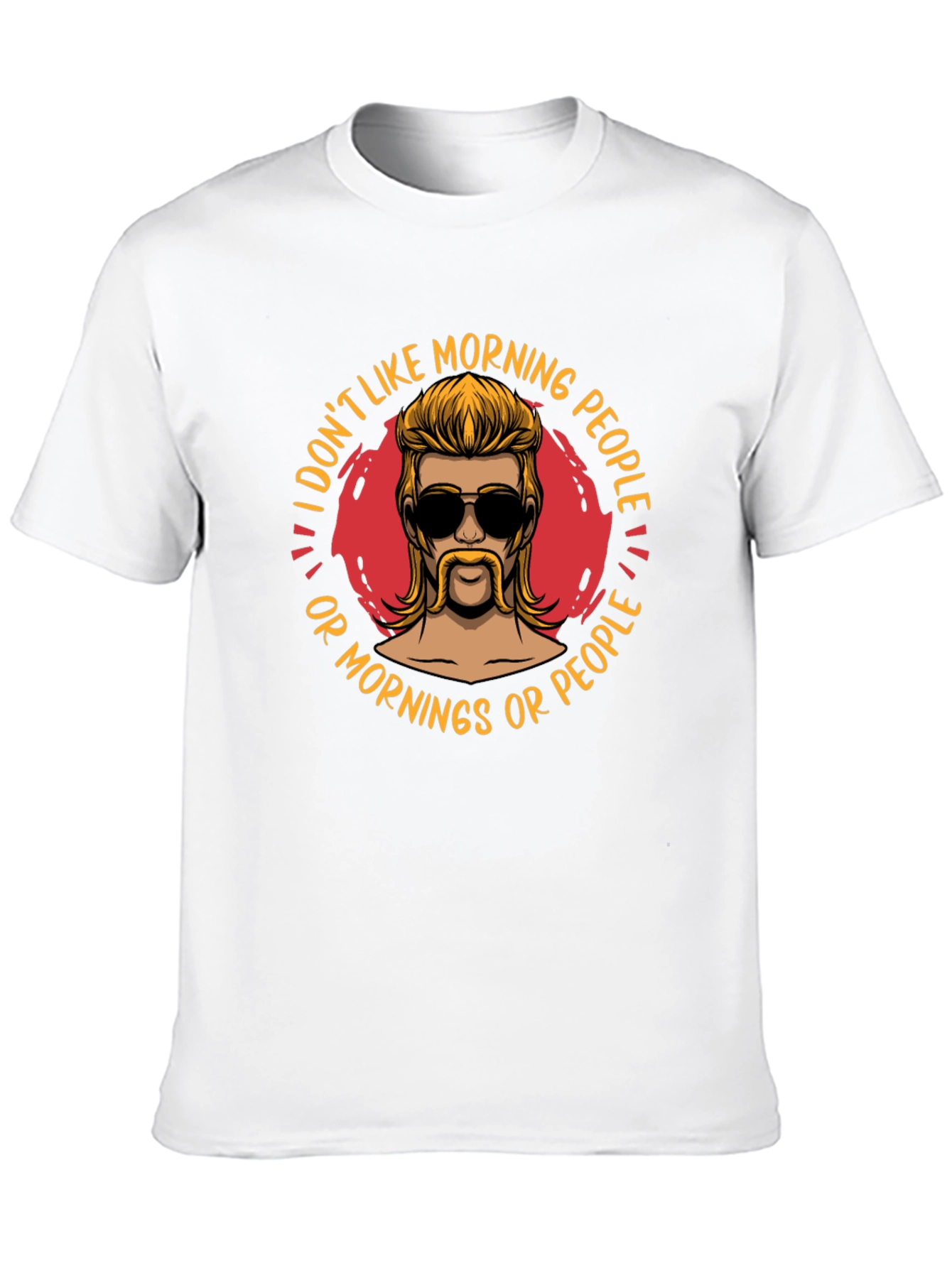 I Dont Like Morning People T-Shirt