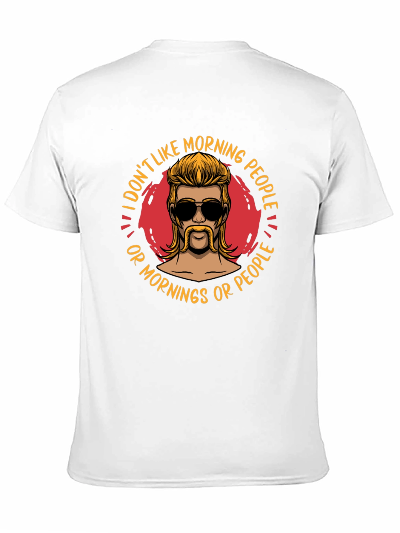 I Dont Like Morning People T-Shirt