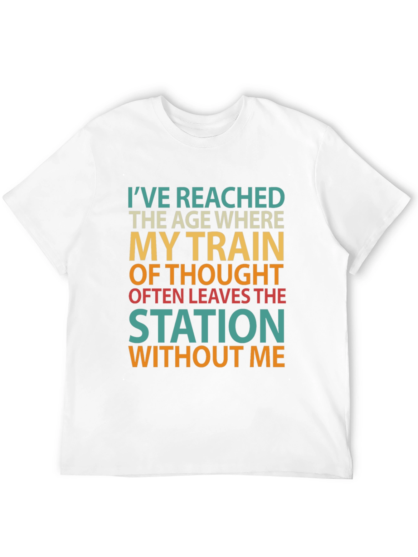 Funny Age Train of Thought Graphic T-Shirt