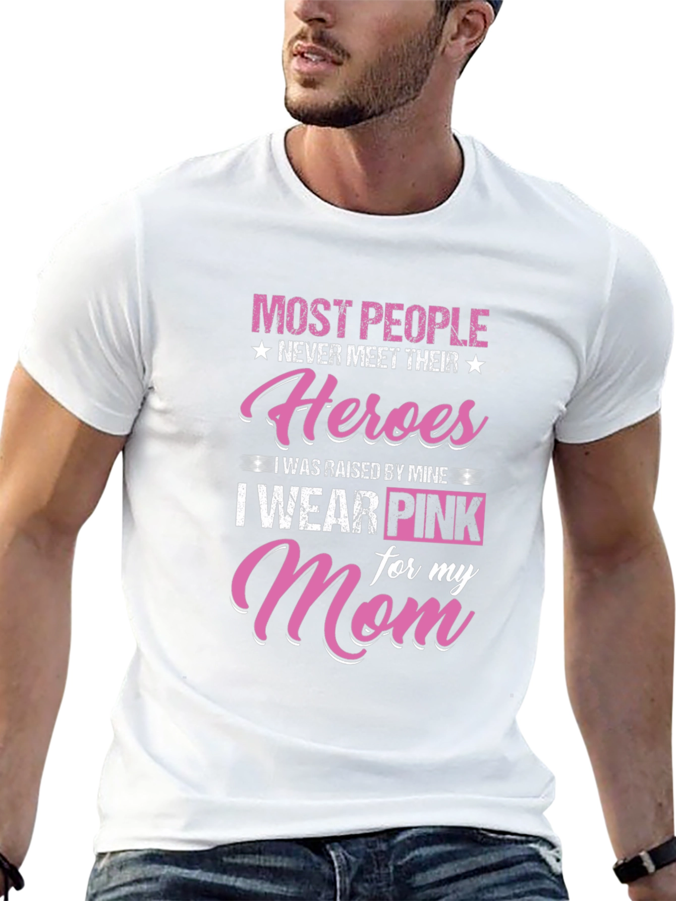 Heroes Mom T-Shirt - I Wear Pink