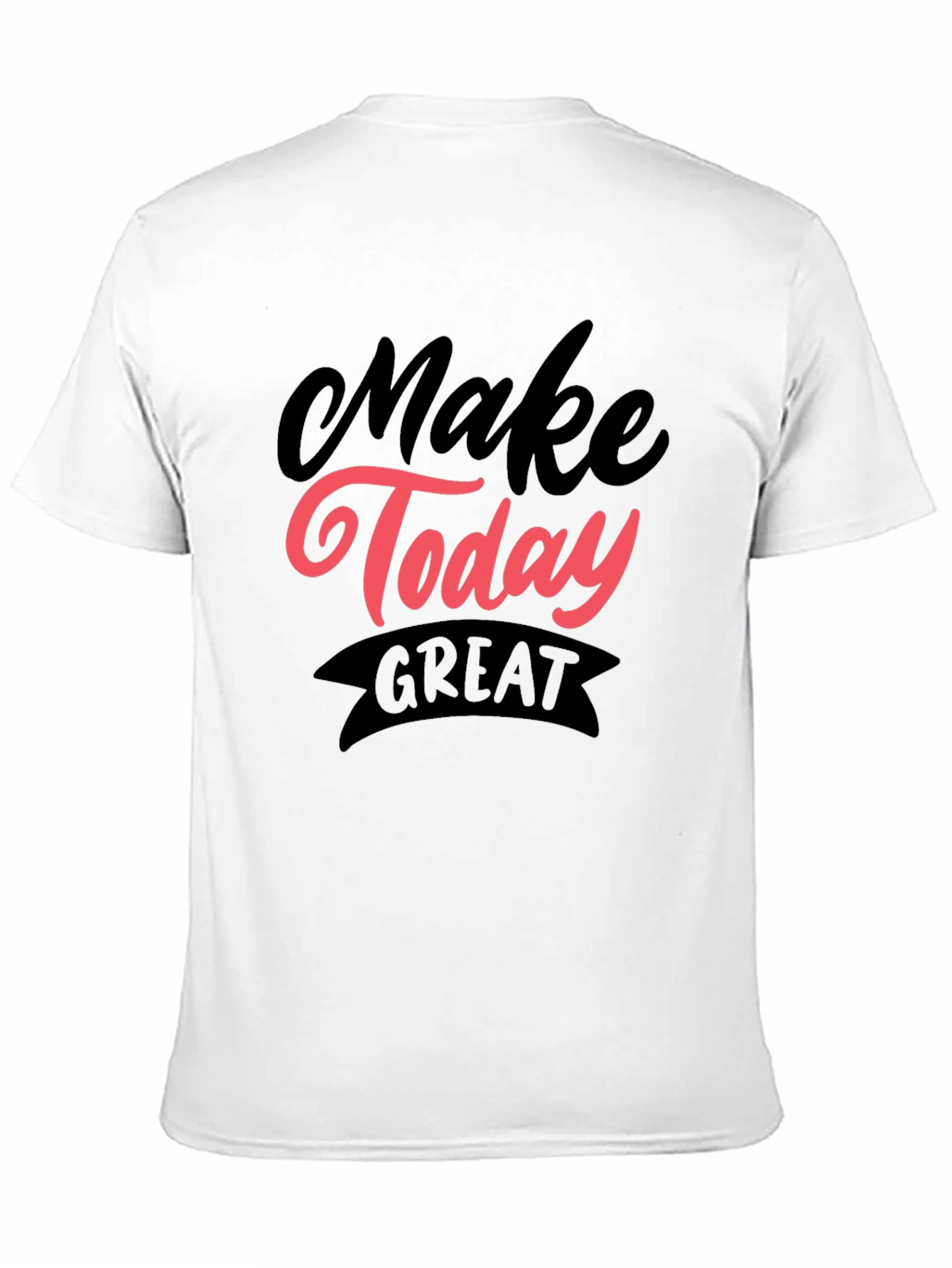 Make Today Great Graphic Tee - Black