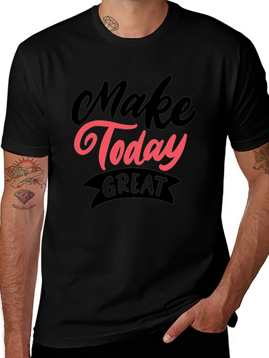 Make Today Great Graphic Tee - Black
