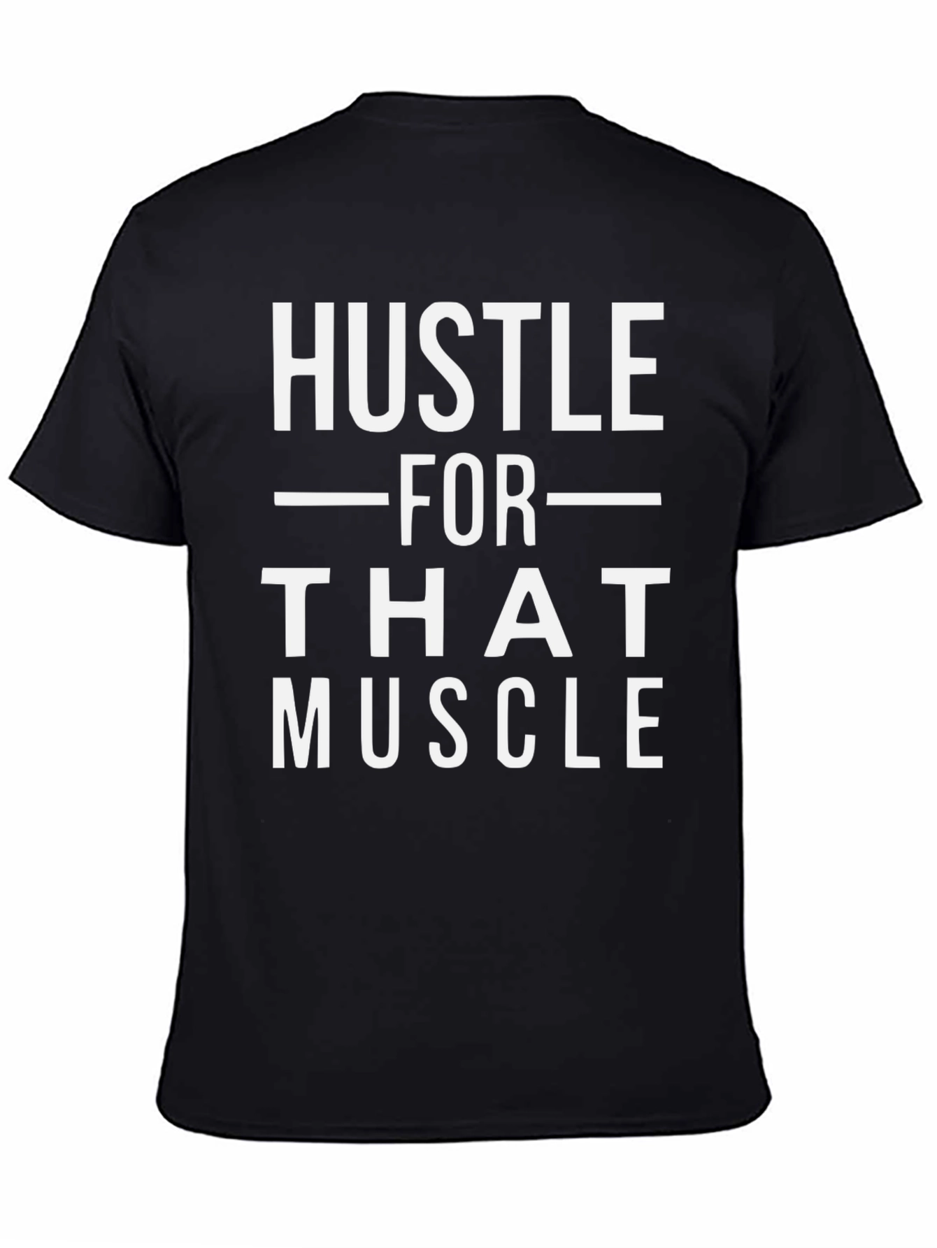 Hustle For That Muscle Black Graphic Tee
