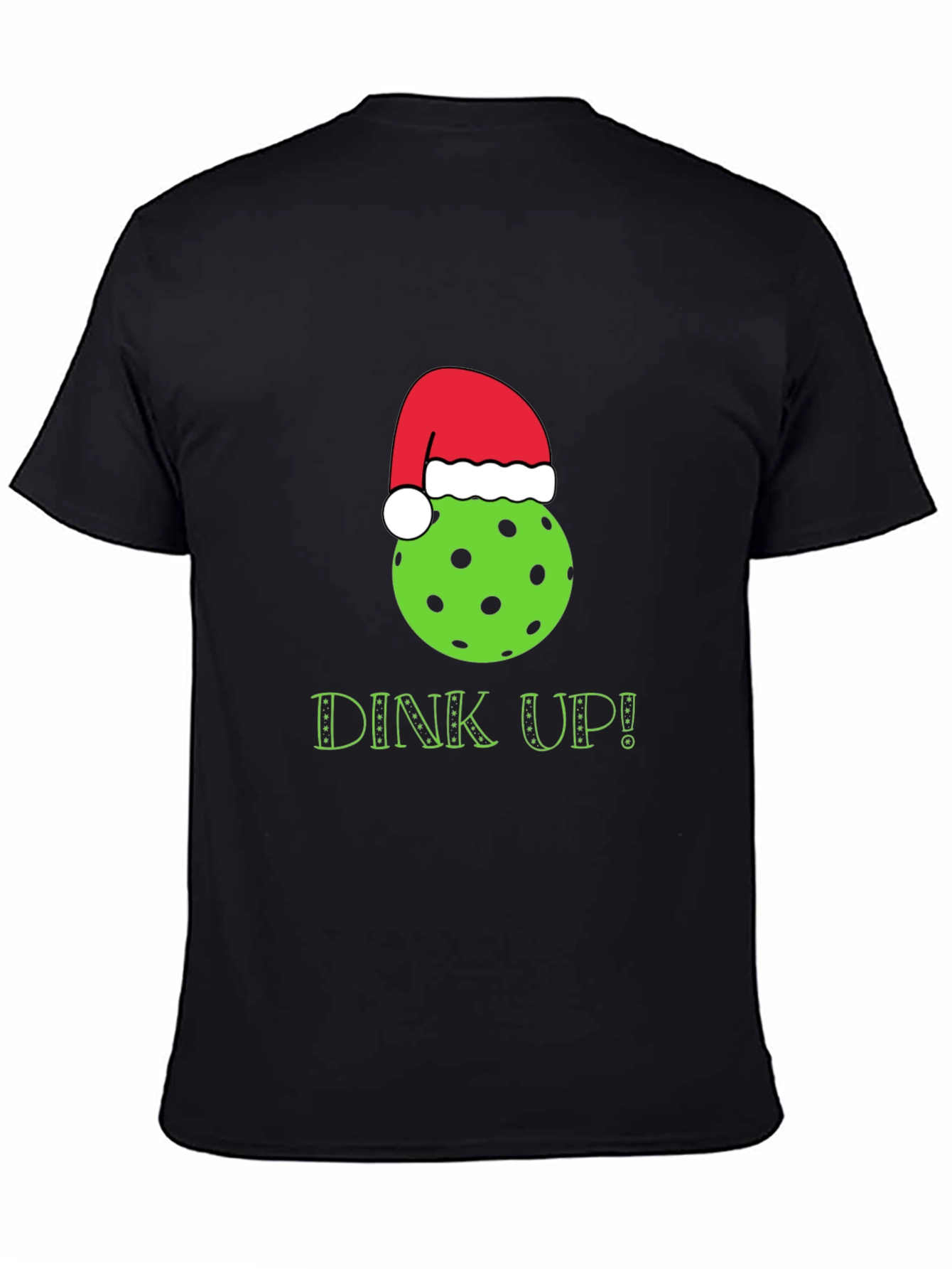 Dink Up Pickleball Christmas T-Shirt