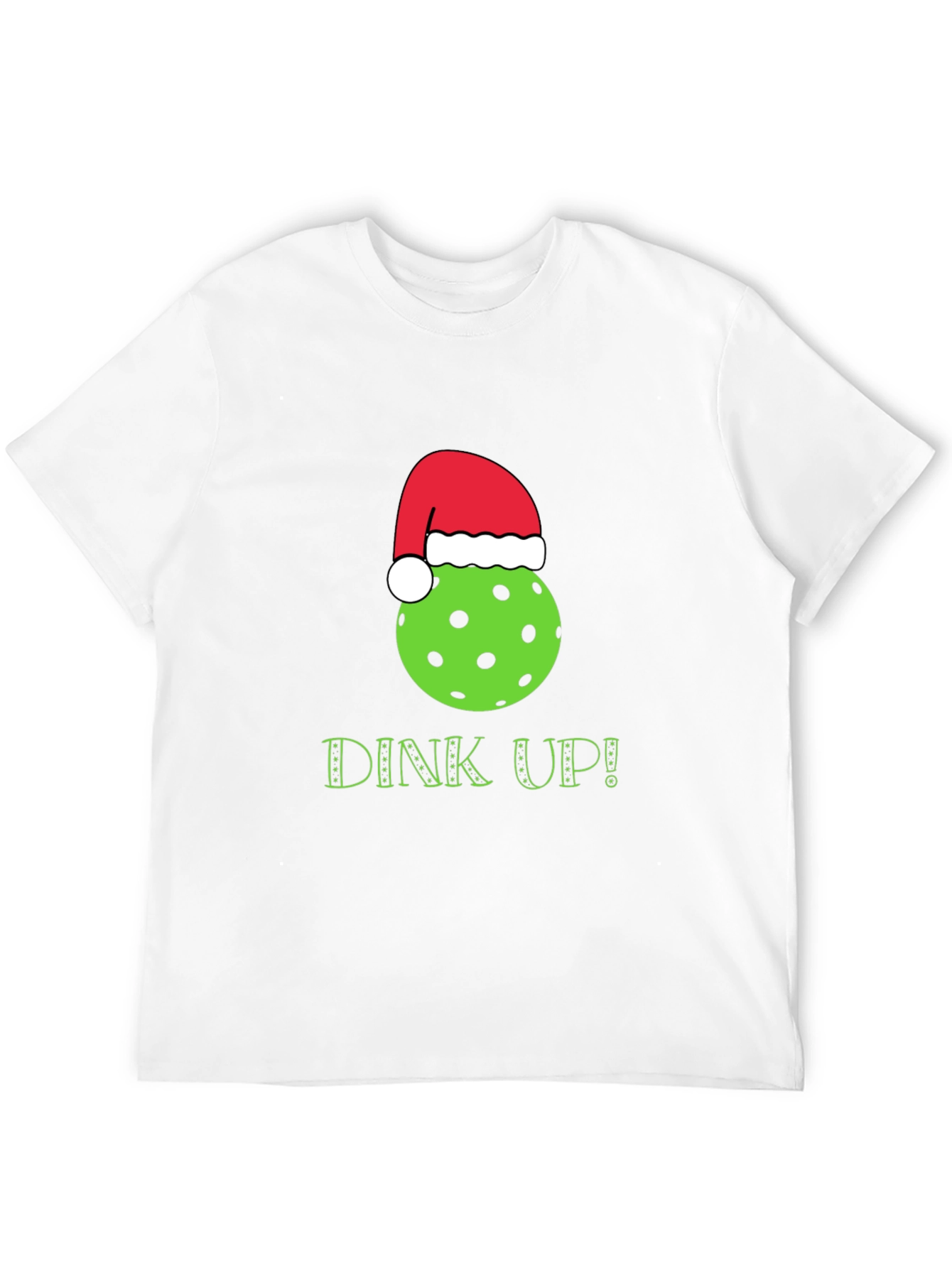 Dink Up Pickleball Christmas T-Shirt
