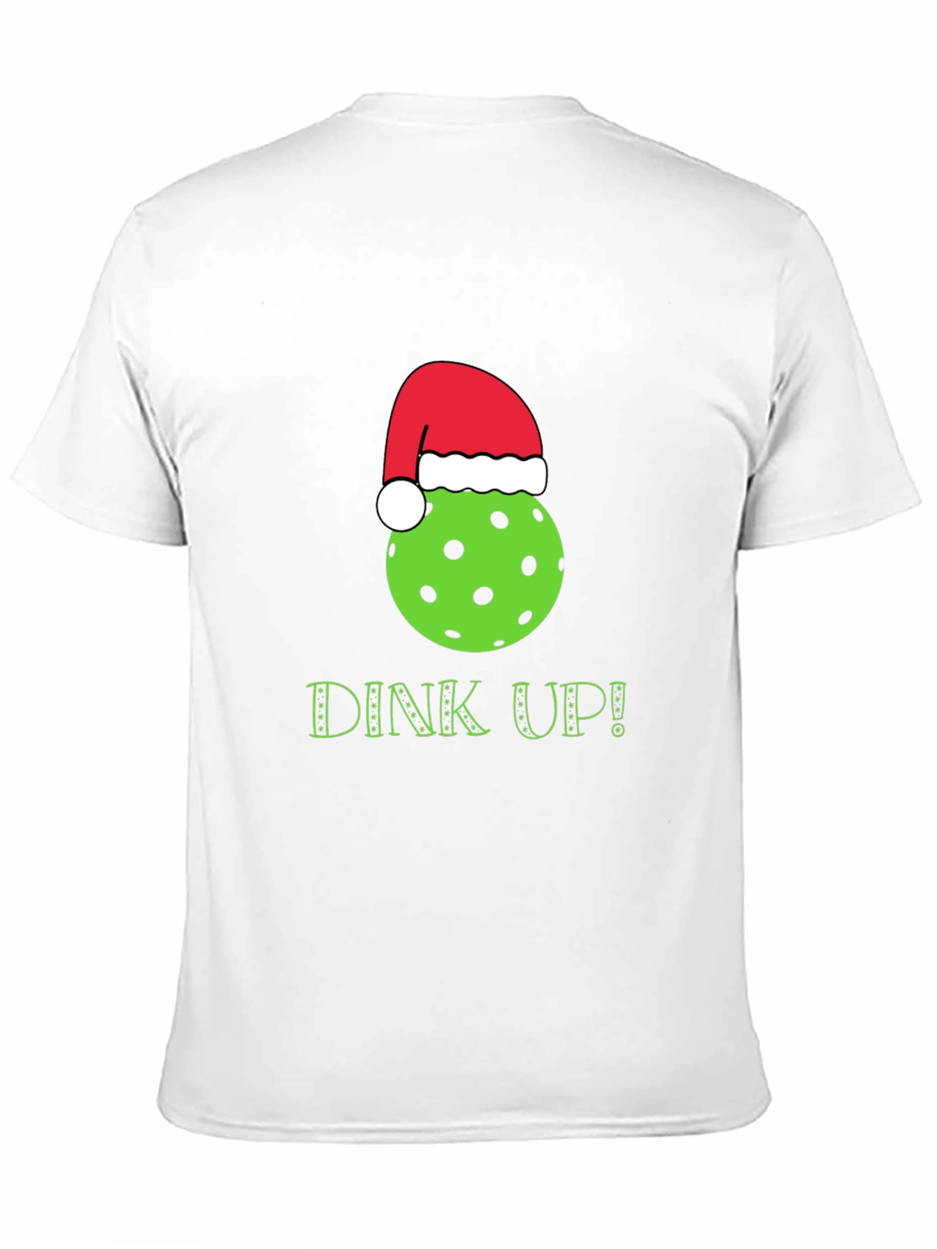 Dink Up Pickleball Christmas T-Shirt