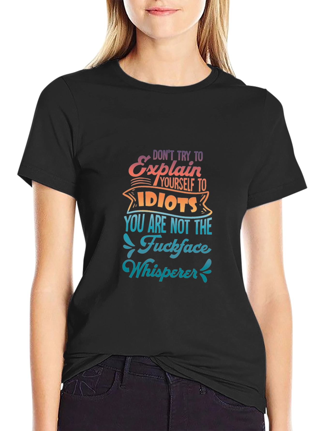Dont Explain to Idiots Graphic Tee - Black