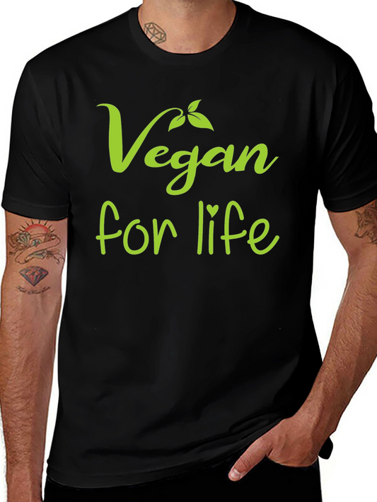 Vegan for Life T-Shirt - Stylish & Comfortable