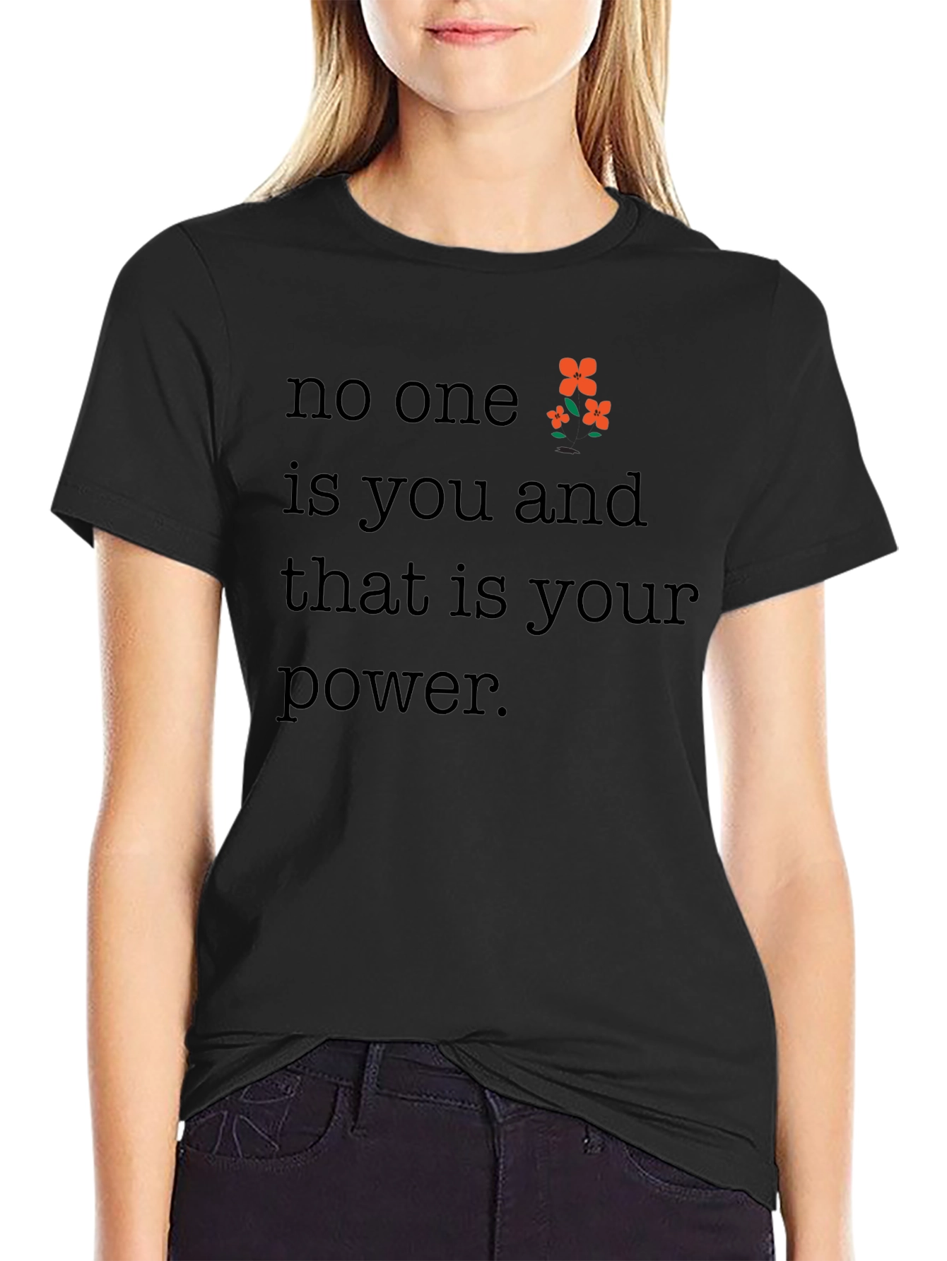 Empowering No One is You Black Graphic Tee