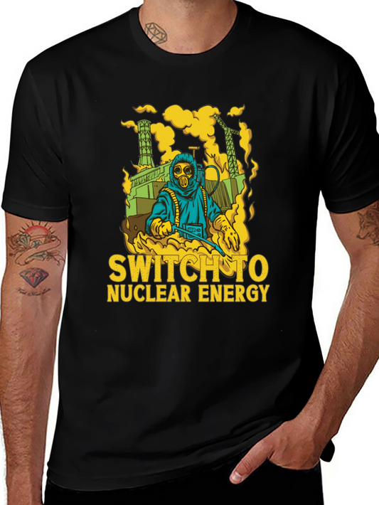 Switch to Nuclear Energy T-Shirt - Graphic Print