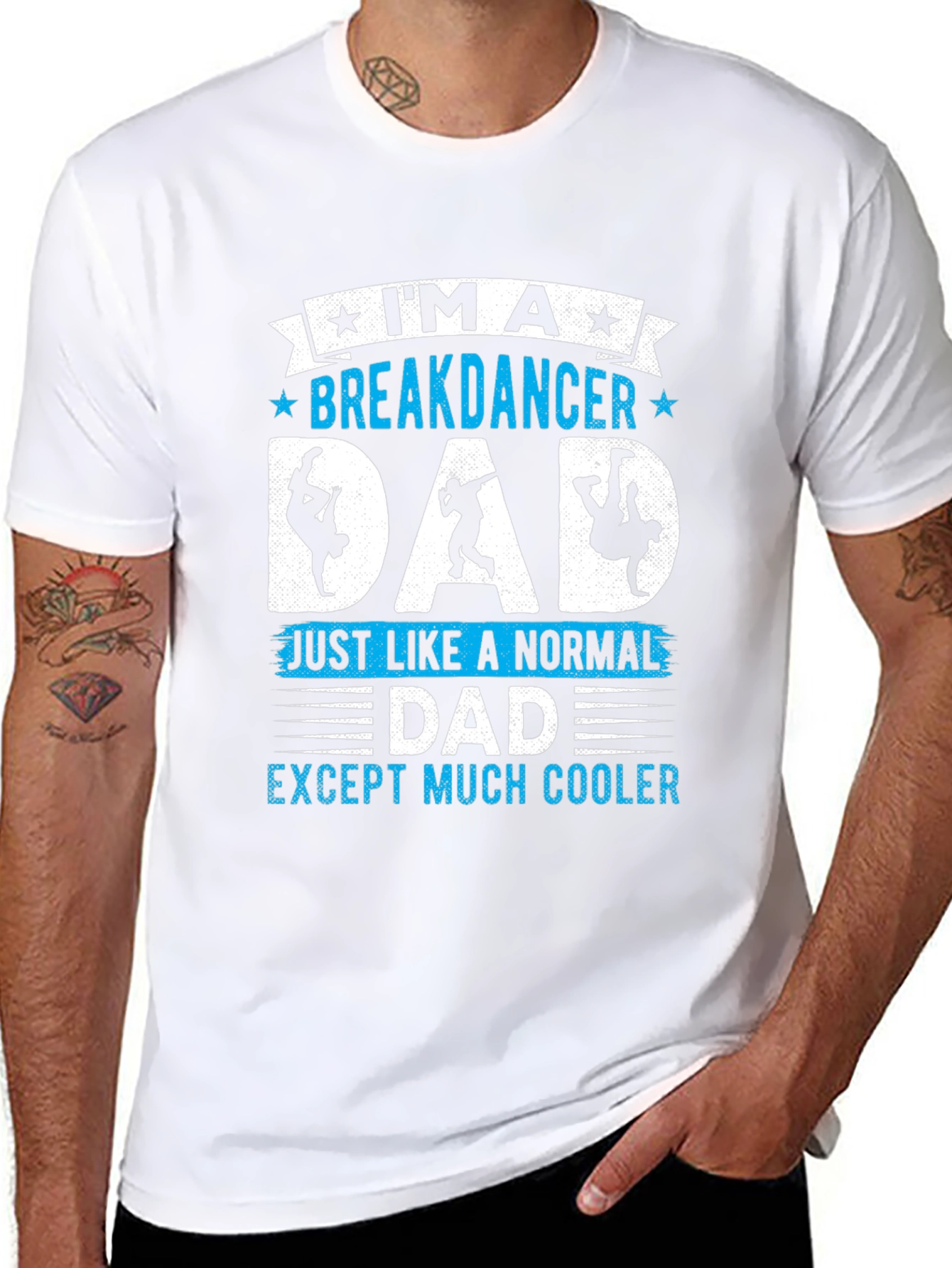 Breakdancer Dad T-Shirt - Much Cooler Than Normal!