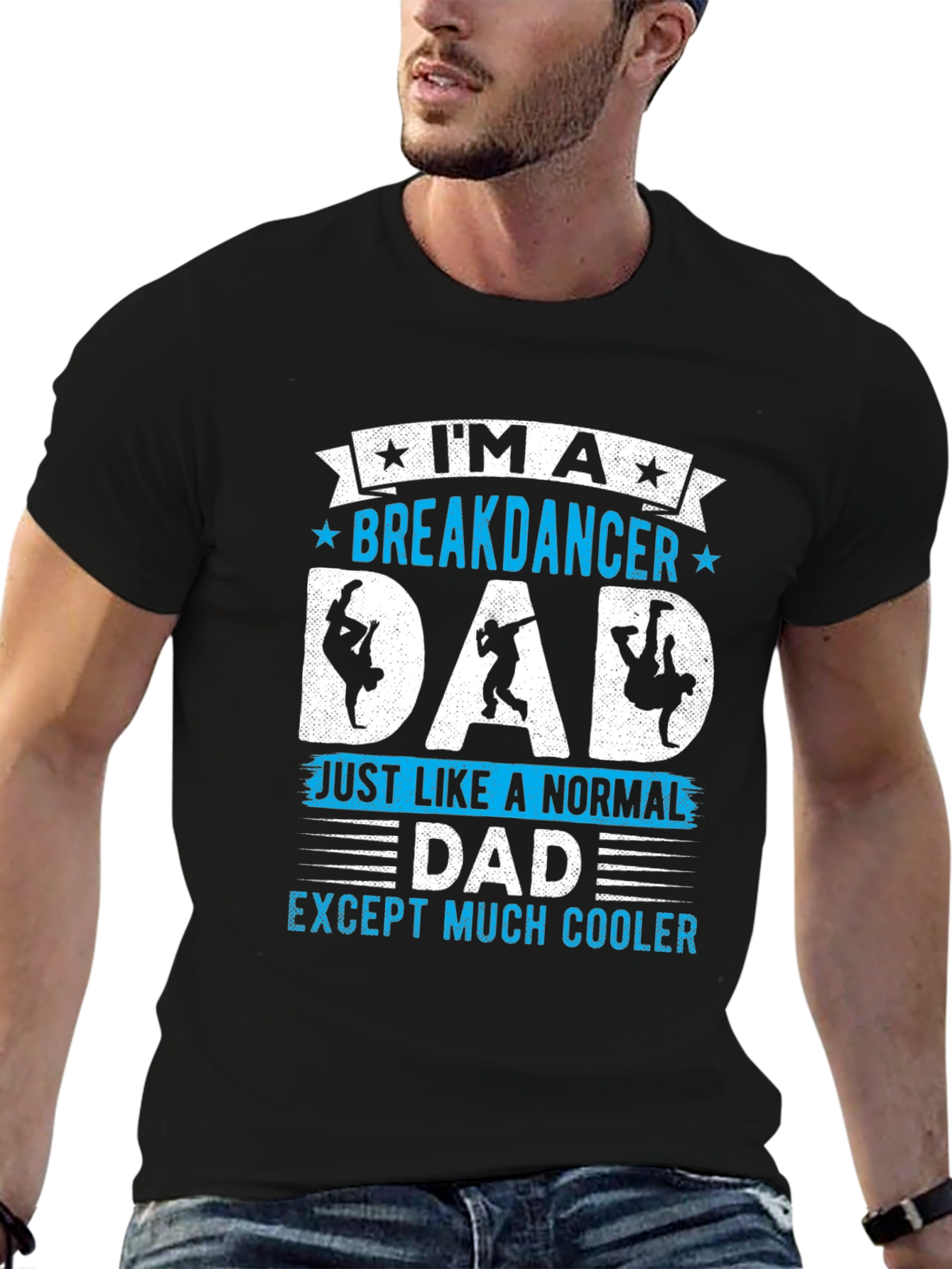 Breakdancer Dad T-Shirt - Much Cooler Than Normal!