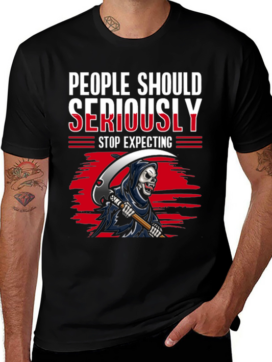 Grim Reaper Graphic Tee - People Should Seriously Stop Expecting