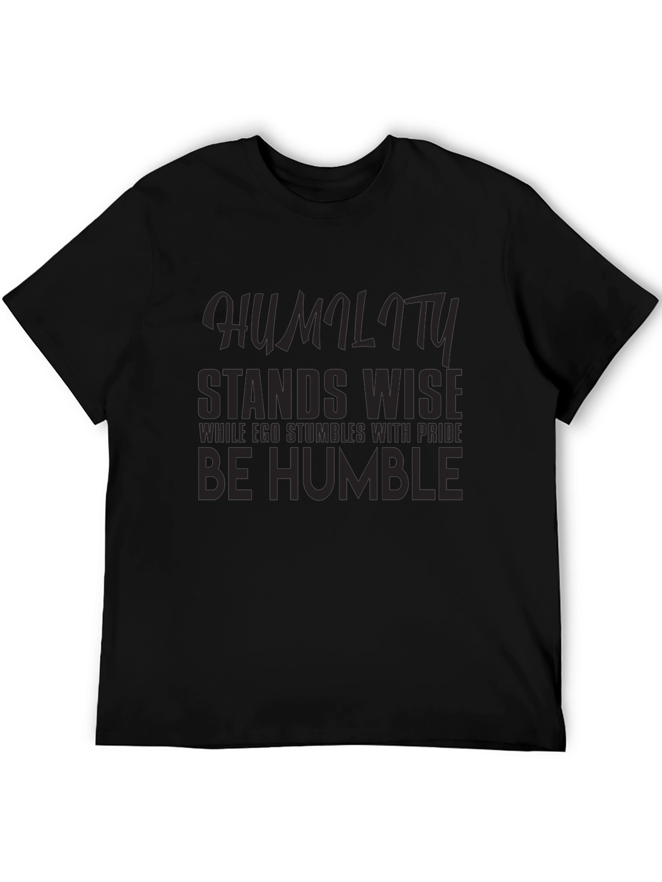 Humility Stands Wise Graphic Tee