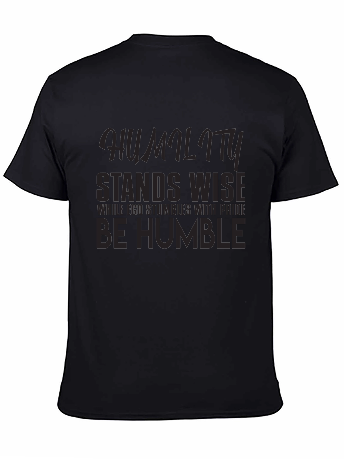 Humility Stands Wise Graphic Tee