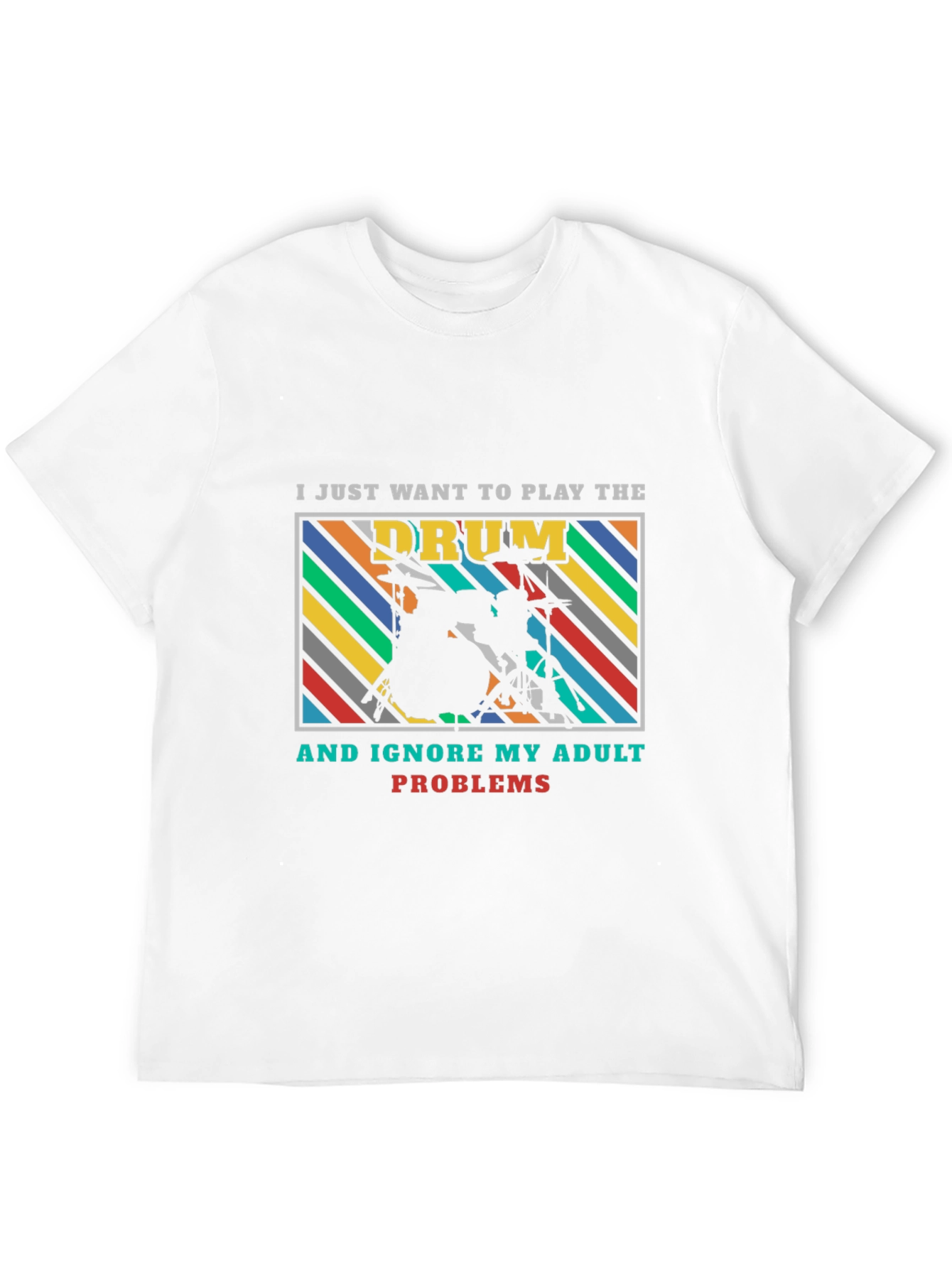Drummer Adult Problems Graphic Tee