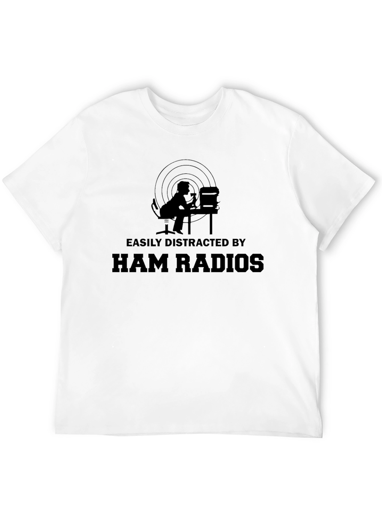 Easily Distracted by Ham Radios T-Shirt