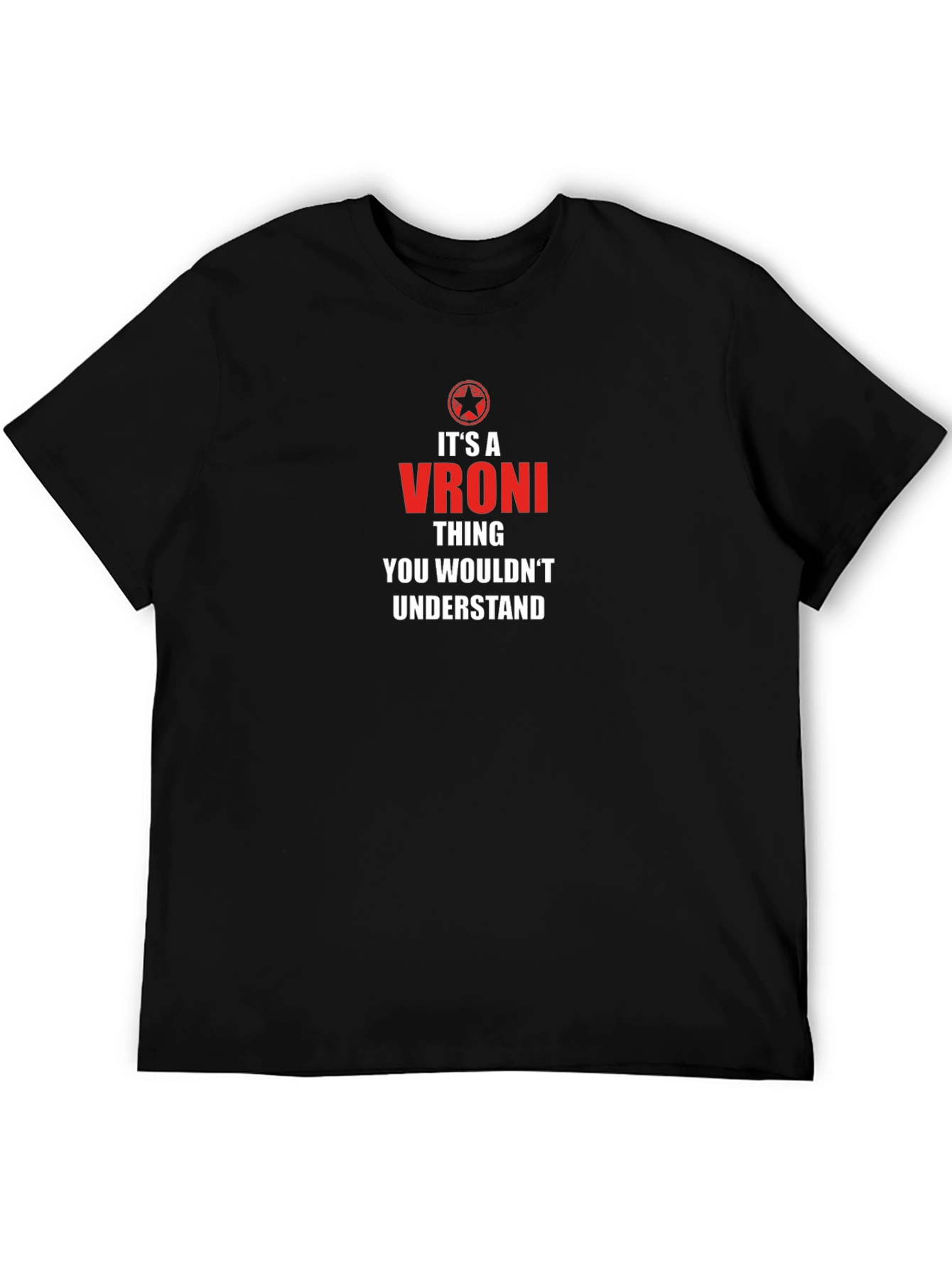 Its a Vroni Thing T-Shirt
