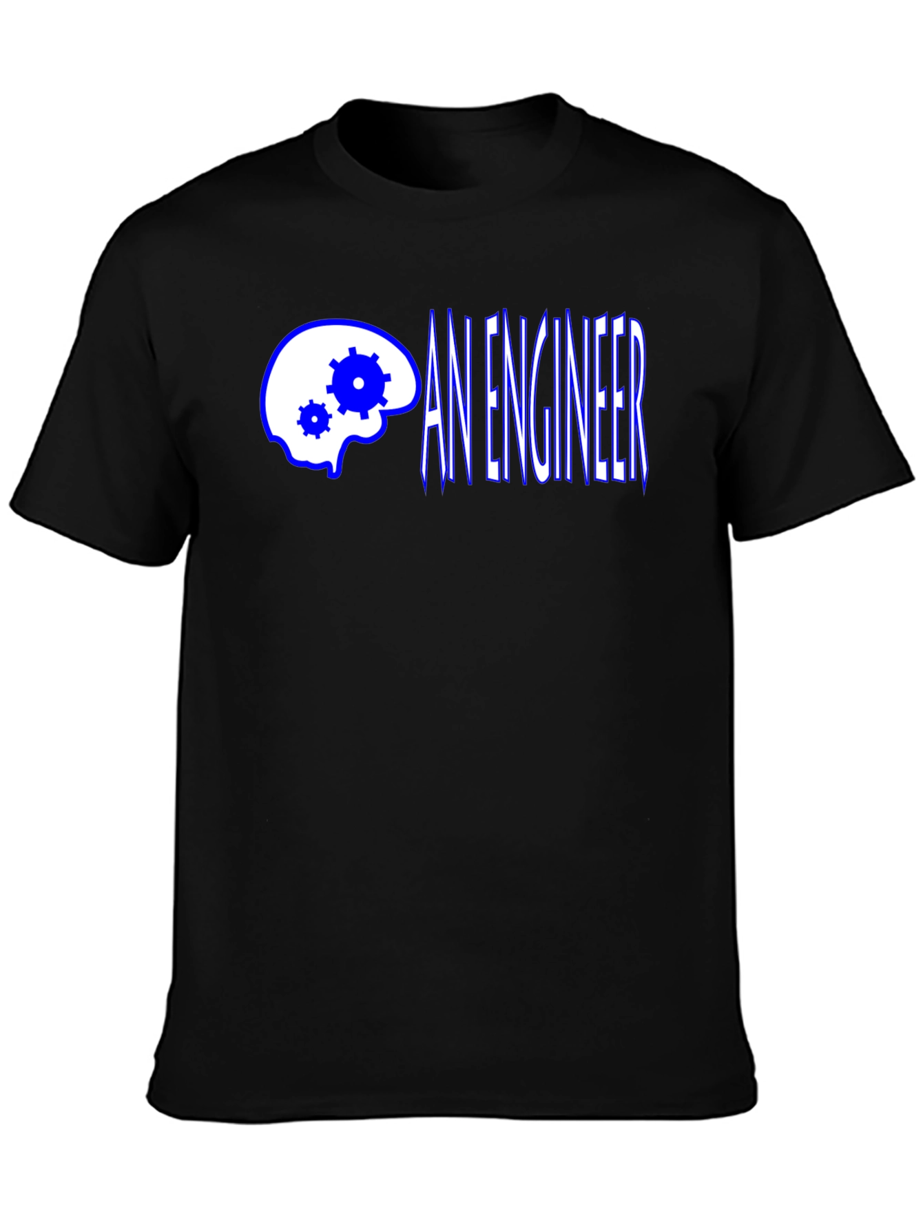 An Engineer T-Shirt - Brain Gear Design