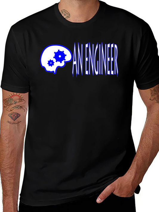 An Engineer T-Shirt - Brain Gear Design