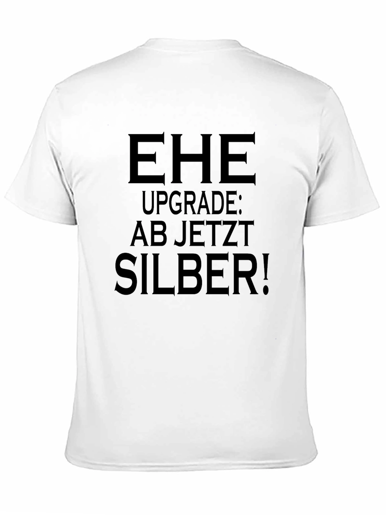 EHE Upgrade Silber! Novelty Graphic T-Shirt