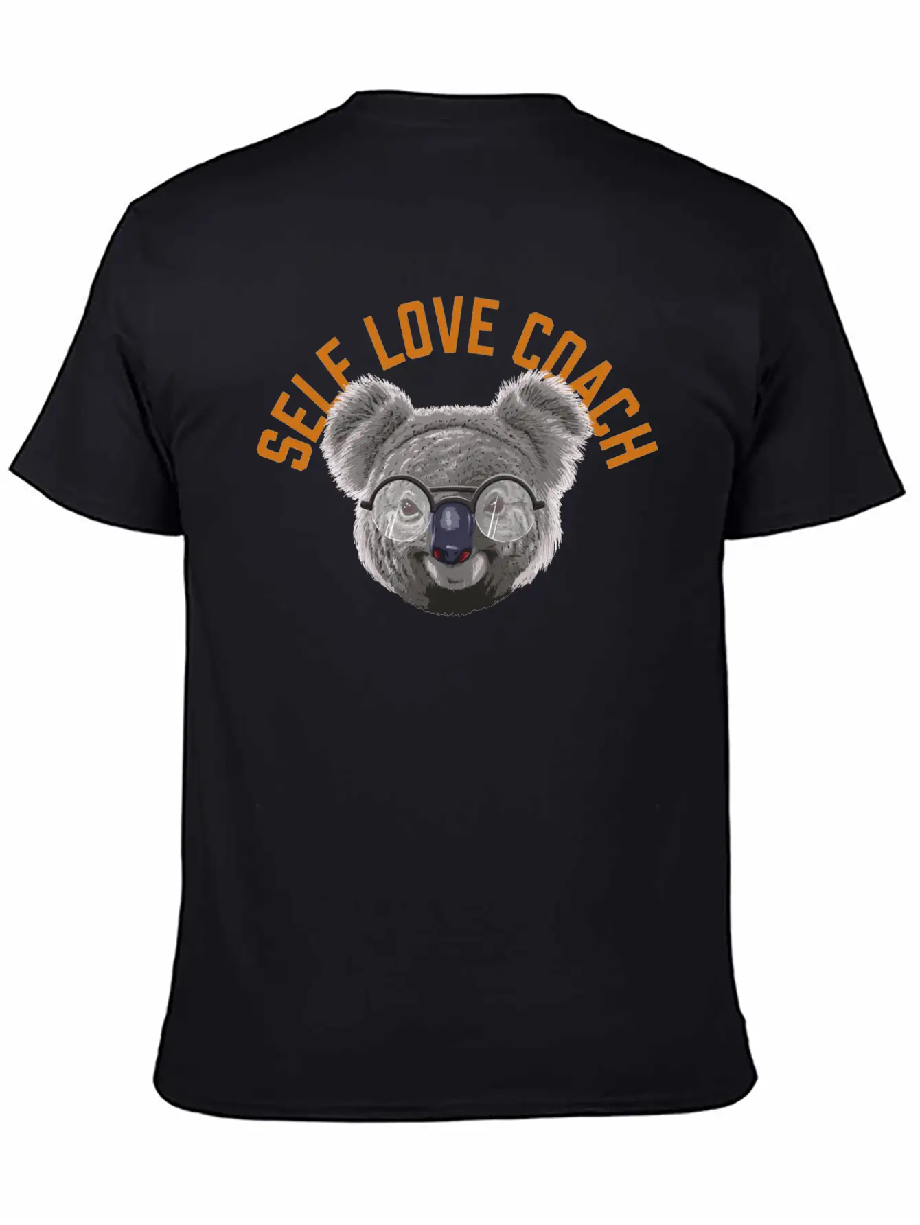 Koalified Self Love Coach Self Confidence Funny Unisex Casual T-Shirt – Clean Design For Daily Comfort