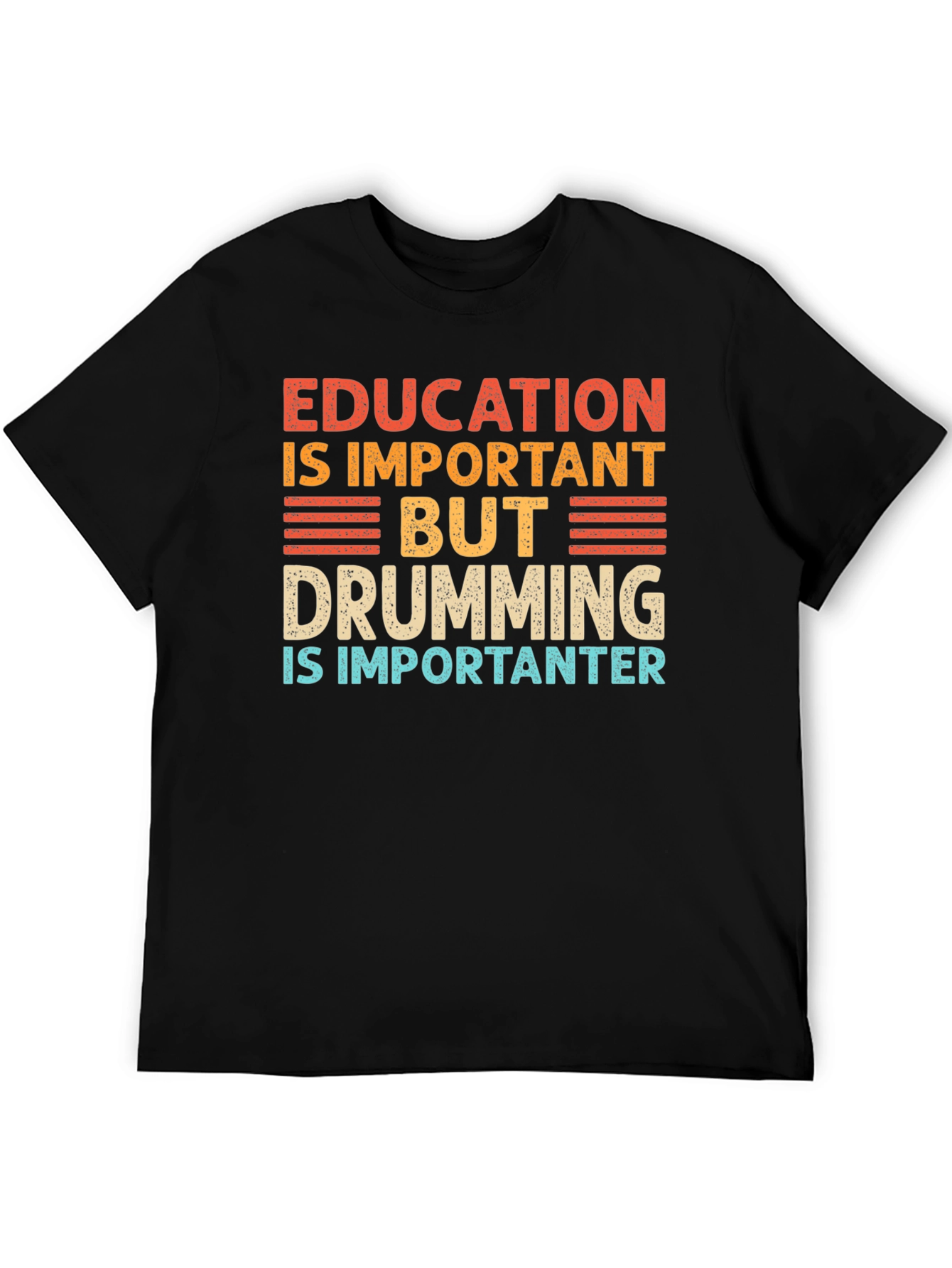 Education vs Drumming Graphic Tee